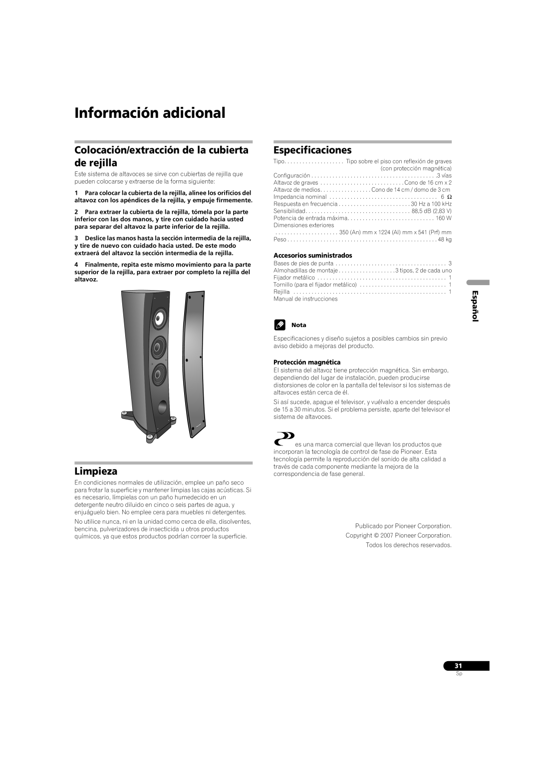 Pioneer S-3EX manual Información adicional, Colocación/extracción de la cubierta de rejilla, Limpieza, Especificaciones 