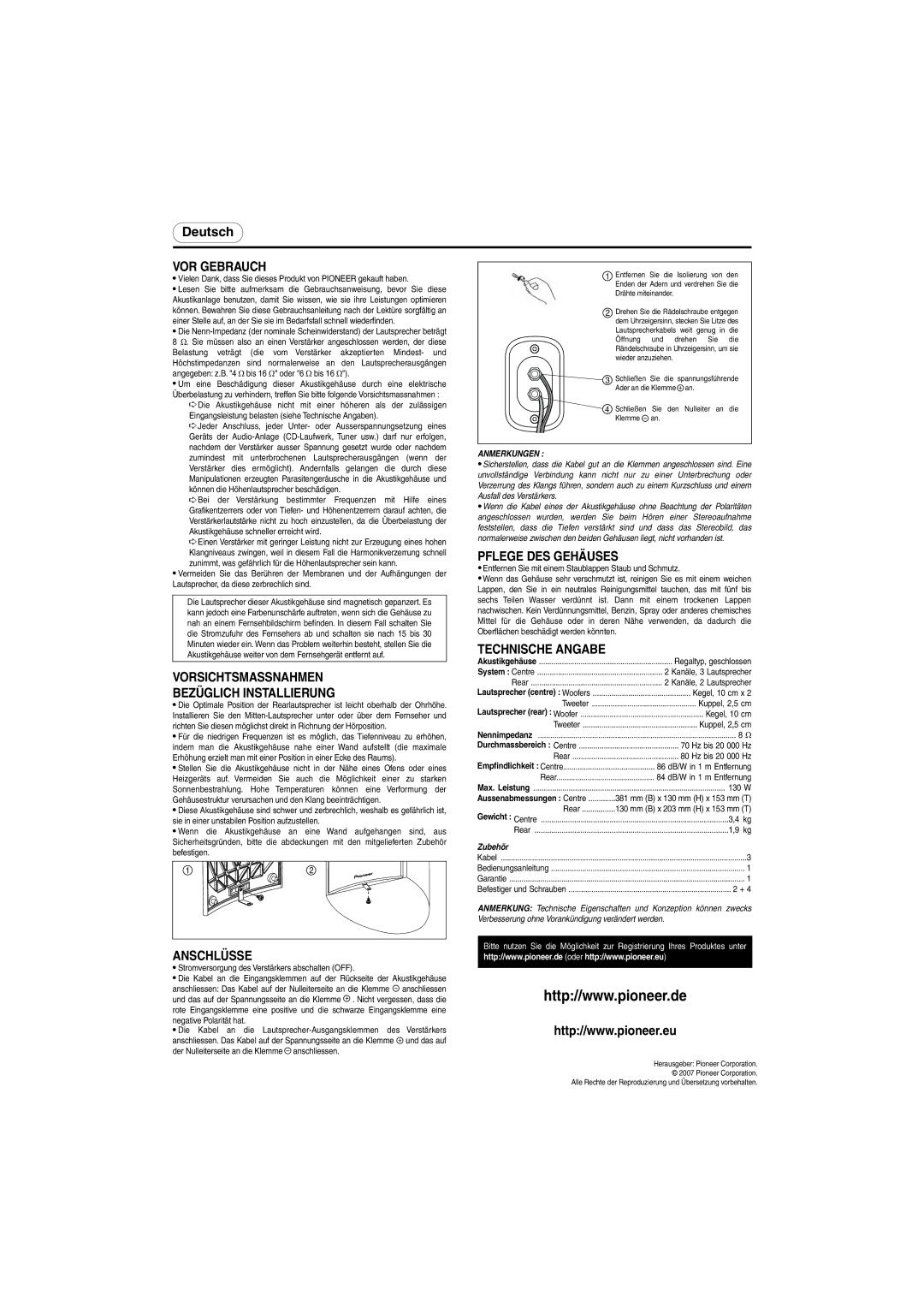 Pioneer S-CR52-QL, S-CR52-W Pflege DES Gehäuses, Anschlüsse, VOR Gebrauch, Technische Angabe, Vorsichtsmassnahmen 