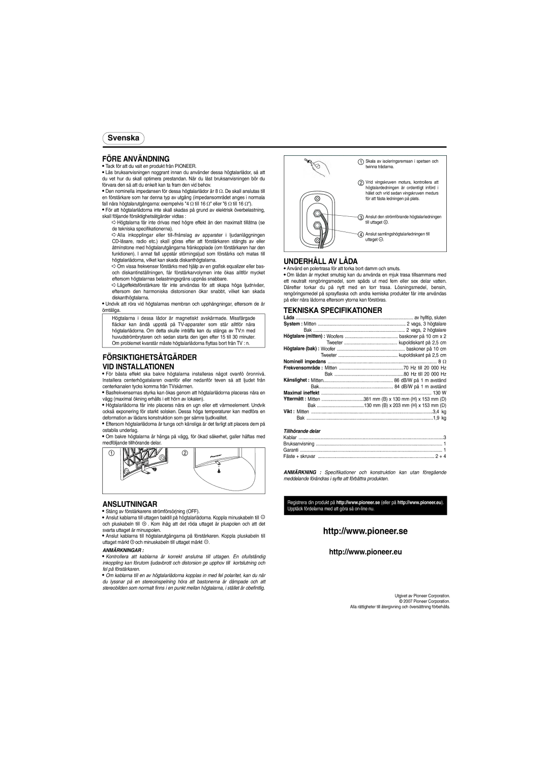 Pioneer S-CR52-W, S-CR52-QL specifications Före Användning, Tekniska Specifikationer, Försiktighetsåtgärder, Anslutningar 