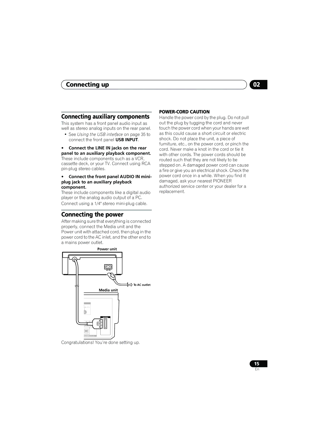 Pioneer S-CX505, S-CX303, S-CX500, XV-CX303, XV-CX505 manual Connecting the power, Congratulations! You’re done setting up 