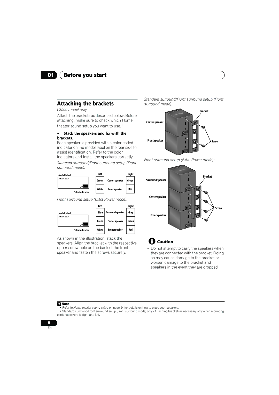 Pioneer CX505 Before you start Attaching the brackets, CX500 model only, Stack the speakers and fix with the brackets 