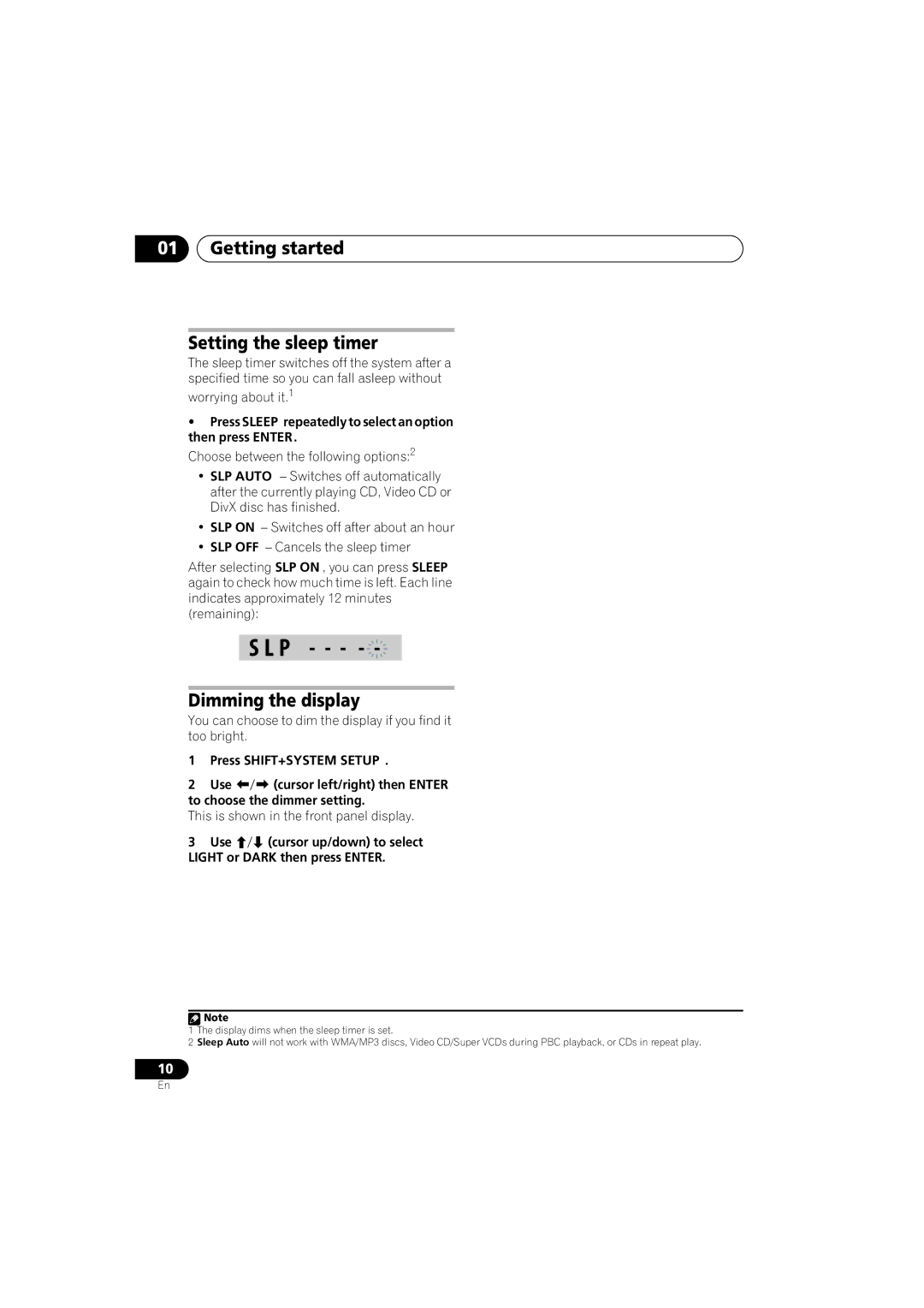 Pioneer S-DV131, S-DV232T manual Getting started Setting the sleep timer, Dimming the display, To choose the dimmer setting 