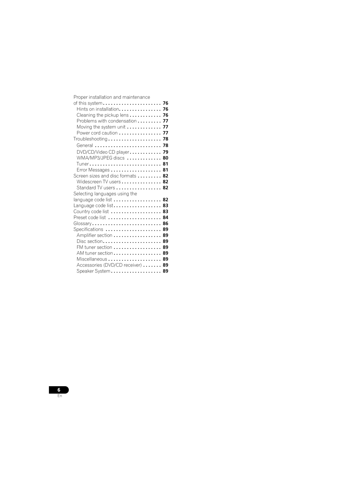 Pioneer S-DV313, XV-DV313 operating instructions Proper installation and maintenance 