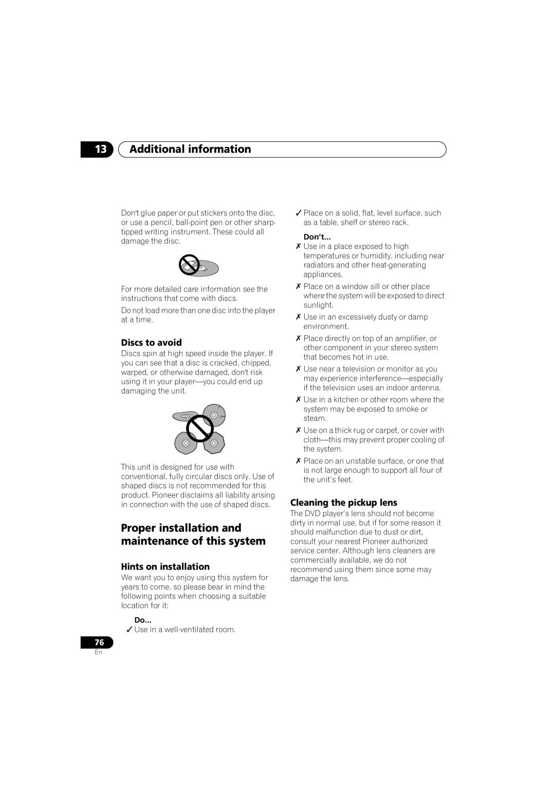 Pioneer S-DV313, XV-DV313 Proper installation and maintenance of this system, Discs to avoid, Hints on installation, Don’t 