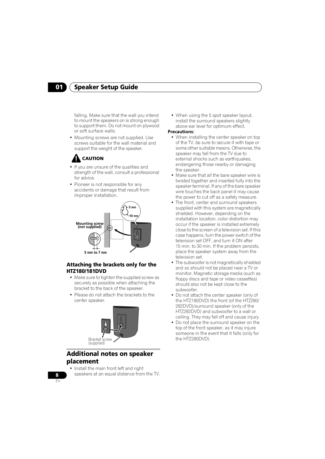 Pioneer XV-DV180 Additional notes on speaker placement, Attaching the brackets only for the HTZ180/181DVD, Precautions 