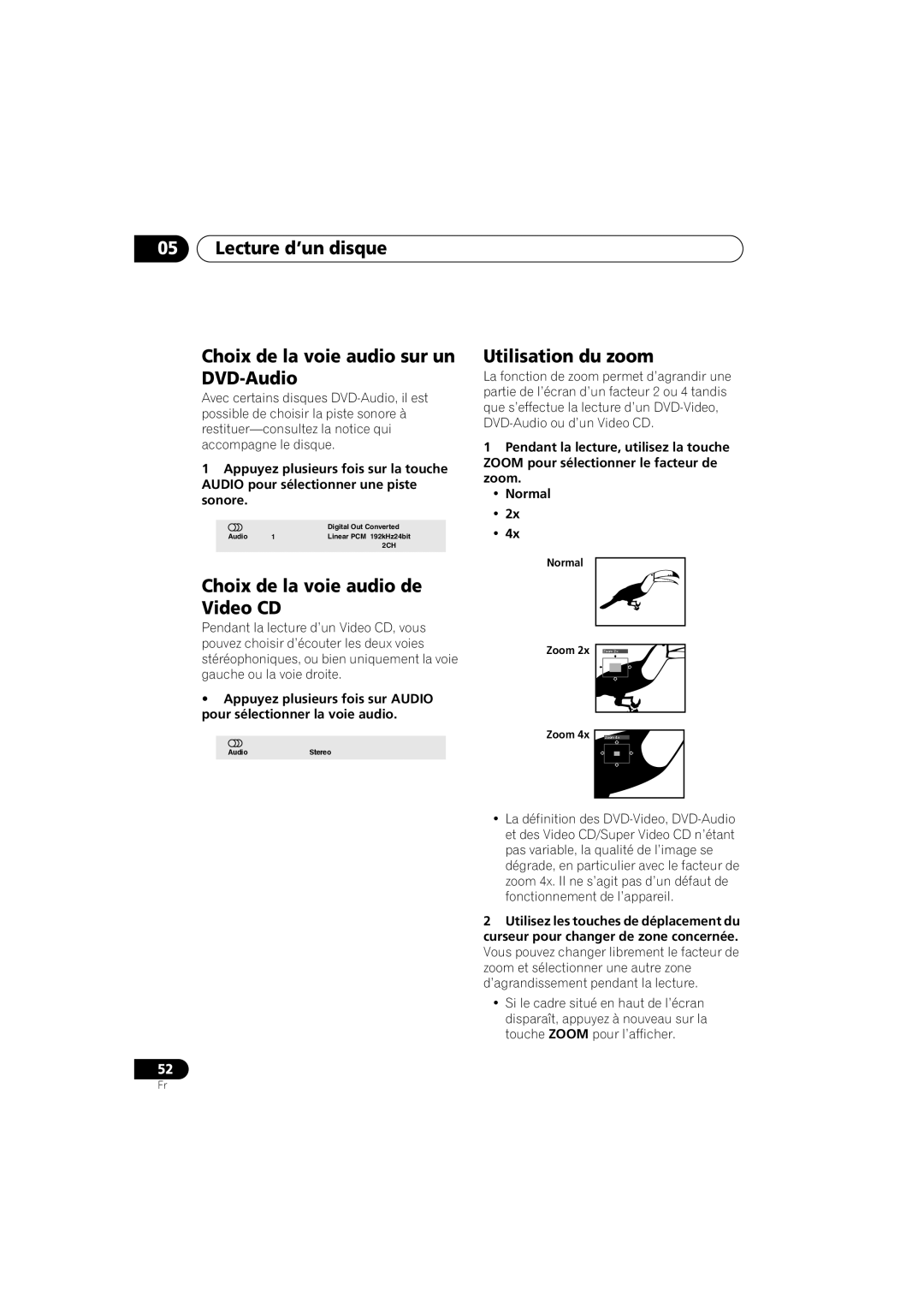 Pioneer S-DV990ST manual Choix de la voie audio sur un DVD-Audio, Choix de la voie audio de Video CD, Utilisation du zoom 