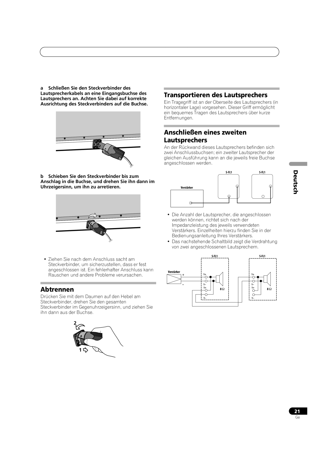 Pioneer S-FL1 operating instructions Abtrennen, Transportieren des Lautsprechers, Anschließen eines zweiten Lautsprechers 