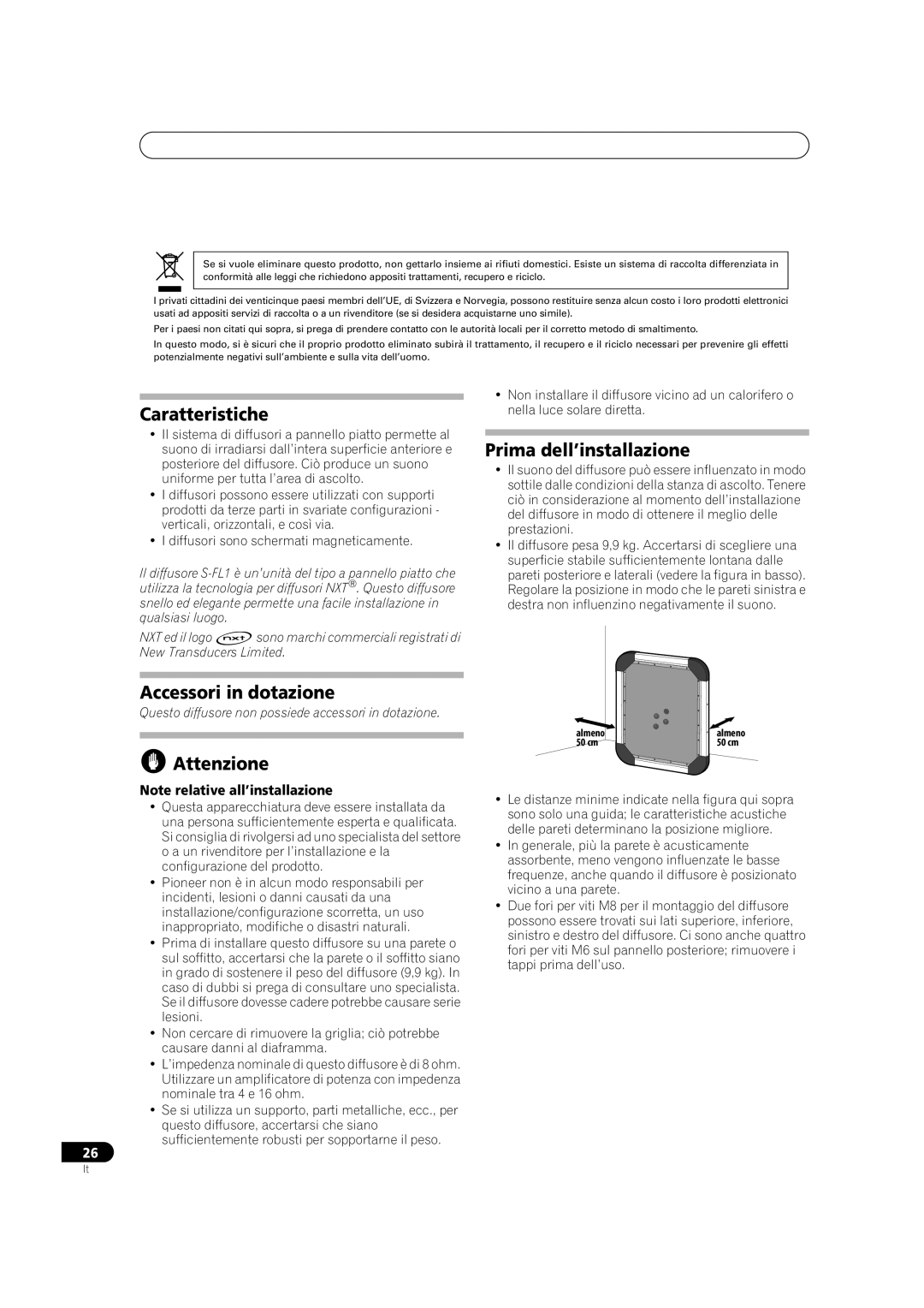 Pioneer S-FL1 operating instructions Caratteristiche, Accessori in dotazione, Attenzione, Prima dell’installazione 