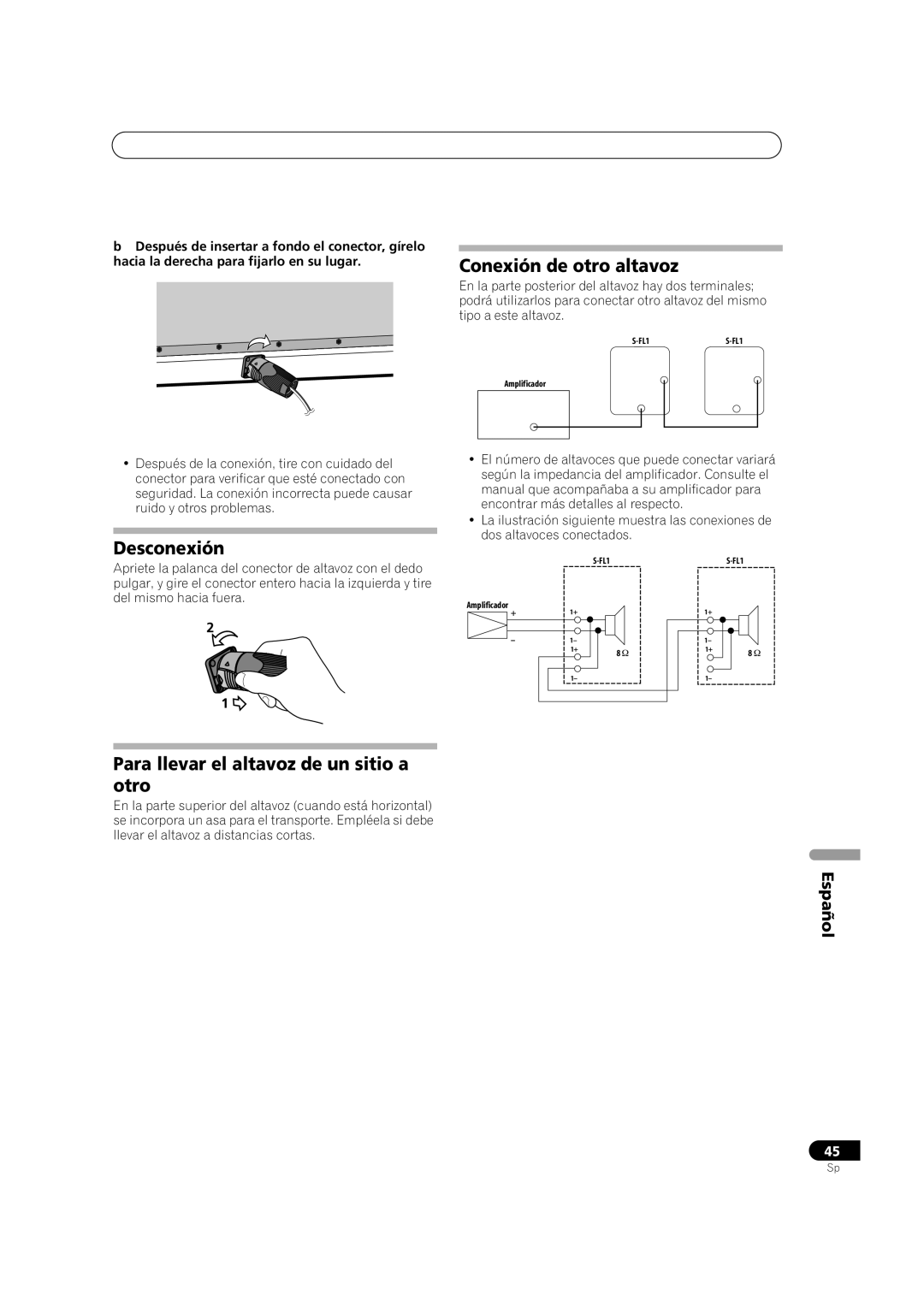 Pioneer S-FL1 operating instructions Desconexión, Para llevar el altavoz de un sitio a otro, Conexión de otro altavoz 