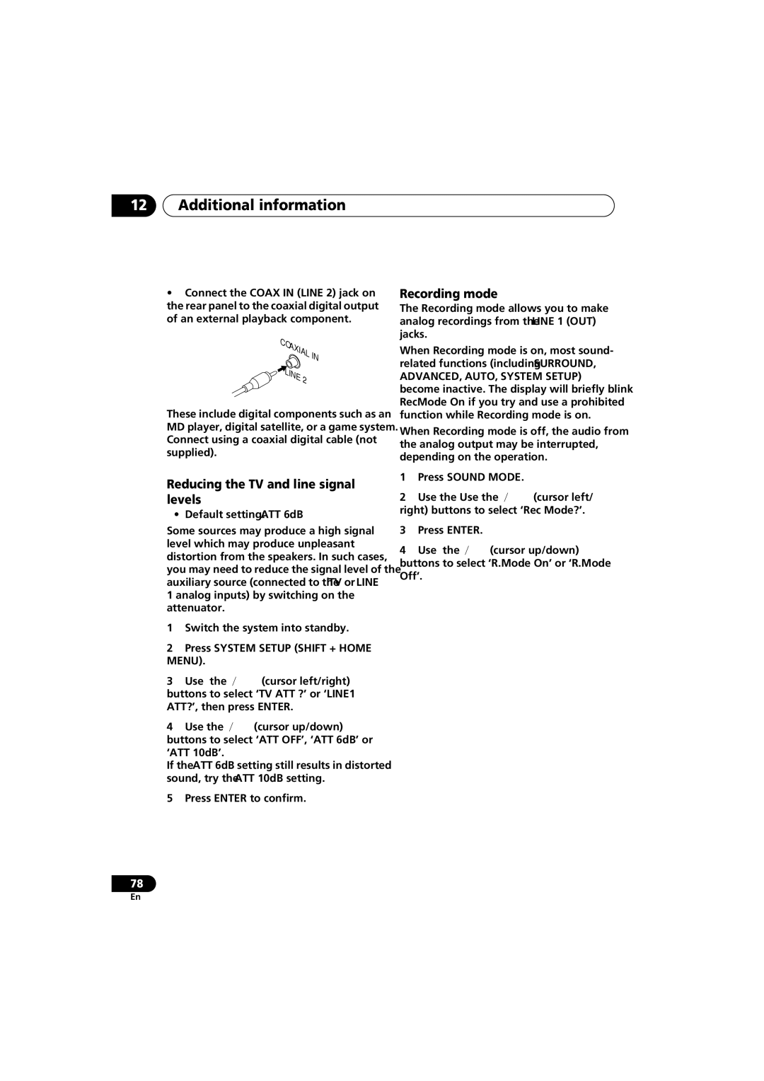 Pioneer S-HTD330 manual Reducing the TV and line signal levels, Recording mode, Press Sound Mode Use the Use 