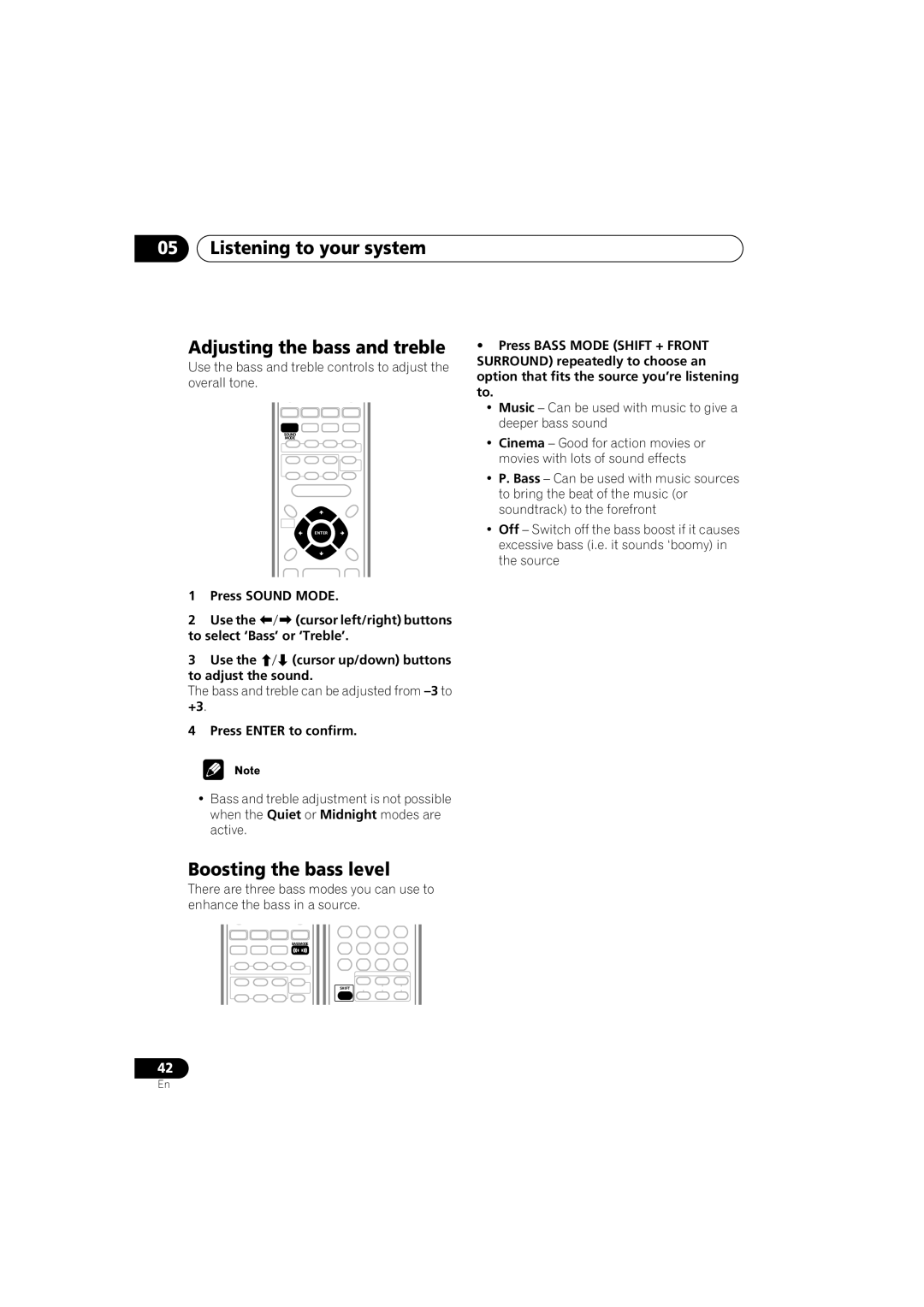 Pioneer S-HTD340 Listening to your system Adjusting the bass and treble, Boosting the bass level, Press Sound Mode 