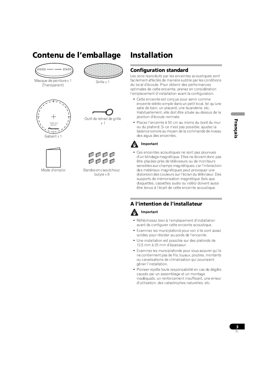 Pioneer S-IC821D, S-IC621D Contenu de l’emballage, Configuration standard, ’intention de l’installateur 