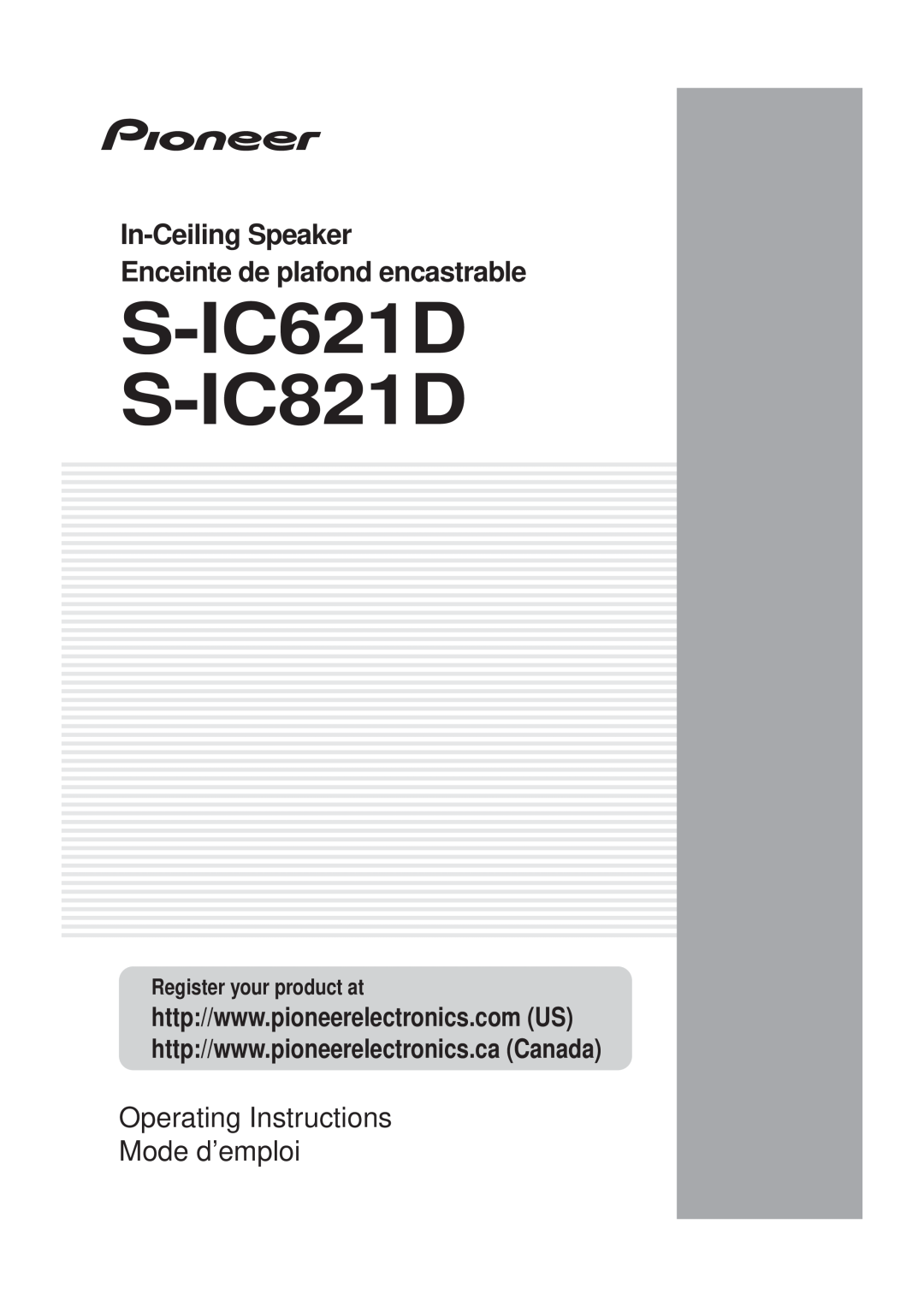 Pioneer operating instructions S-IC621D S-IC821D, In-CeilingSpeaker Enceinte de plafond encastrable 
