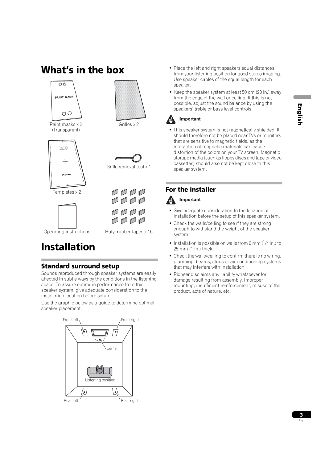 Pioneer S-IW651-LR, S-IW631-LR, S-IW831-LR What’s in the box, Installation, Standard surround setup, For the installer 