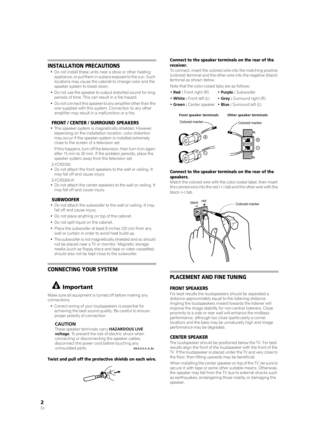 Pioneer S-FCR3300-K, S-W3700-K, S-FCR3700 Installation Precautions, Connecting Your System, Placement and Fine Tuning 