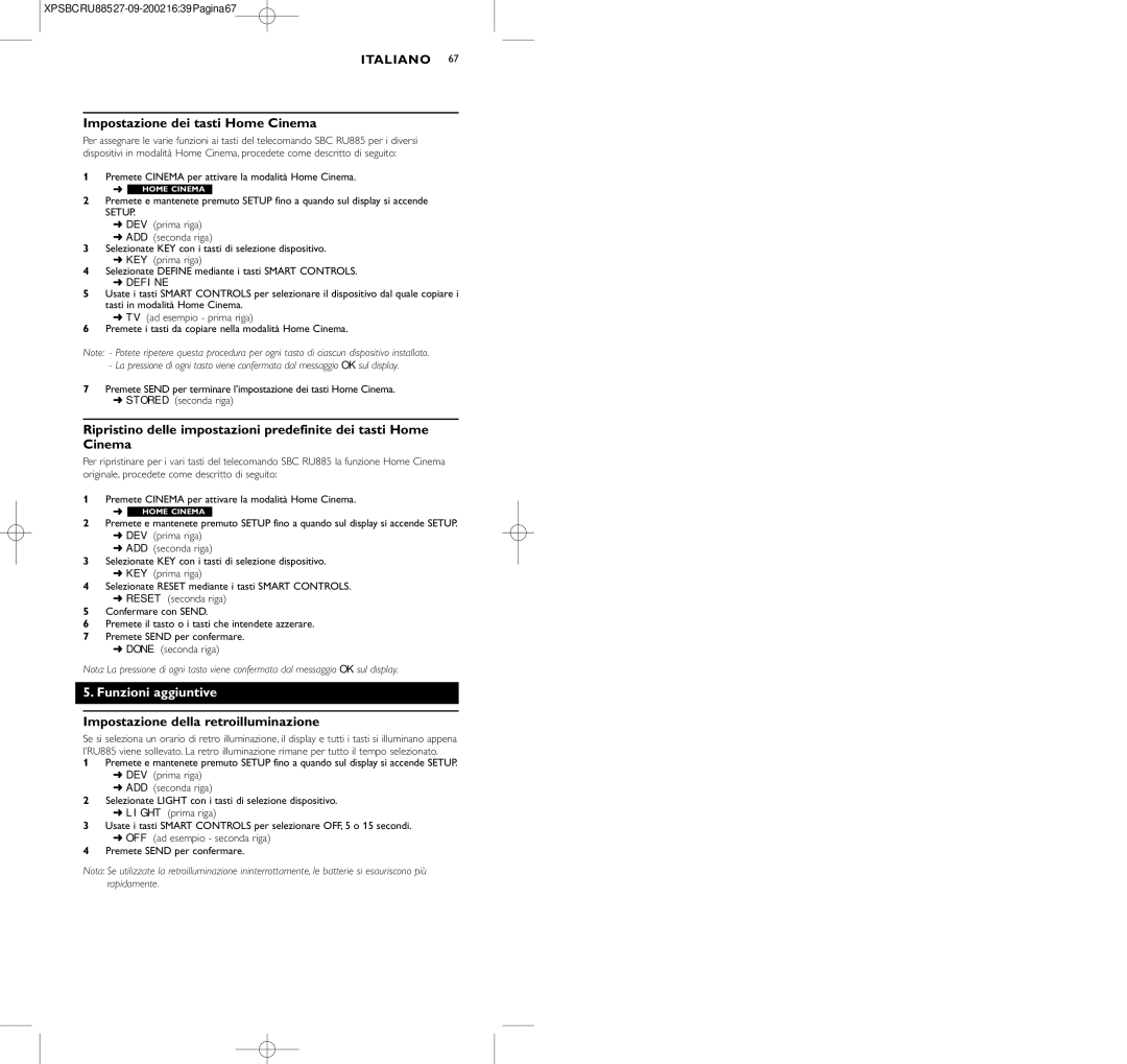 Pioneer SBC RU 885/00 manual Impostazione dei tasti Home Cinema, Funzioni aggiuntive, Impostazione della retroilluminazione 