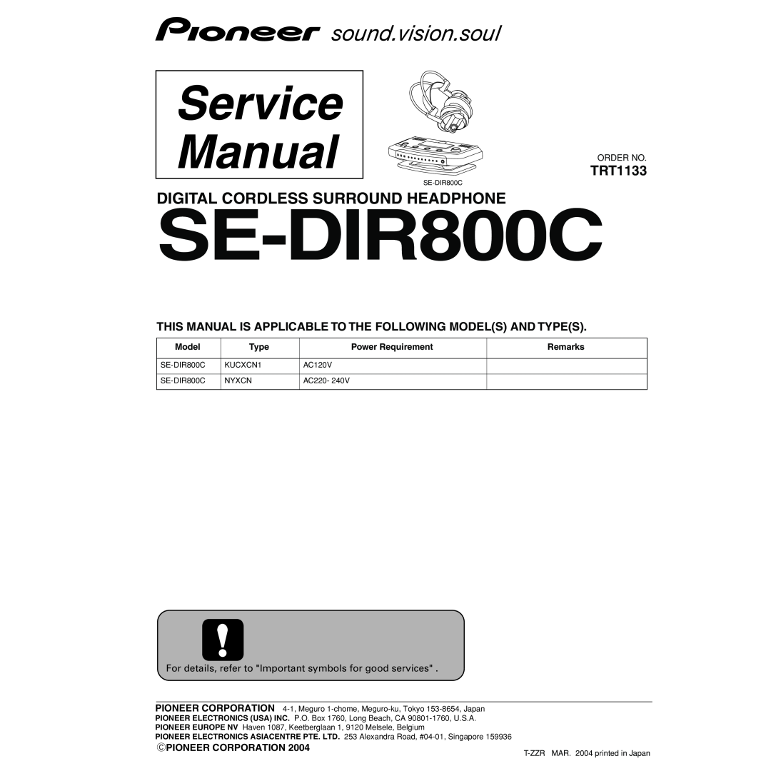 Pioneer SE-DIR800C manual Digital Cordless Surround Headphone, TRT1133, Model, Type, Power Requirement, Remarks 