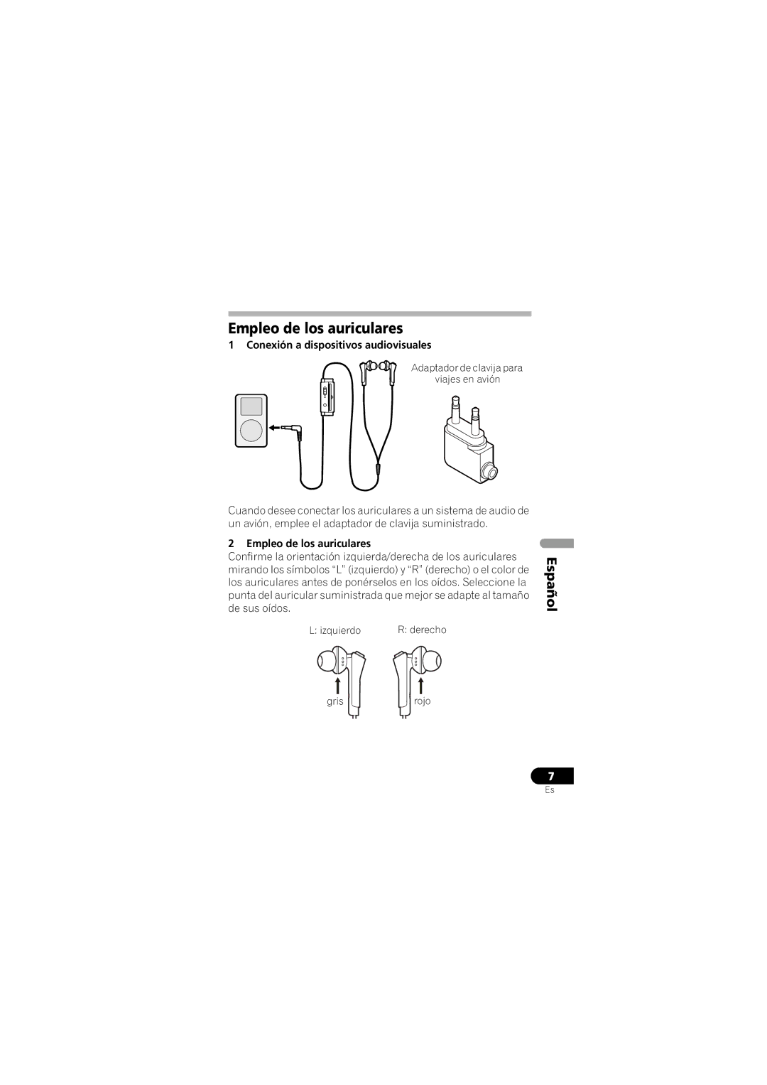 Pioneer SE-NC31C-K operating instructions Empleo de los auriculares, Conexión a dispositivos audiovisuales 