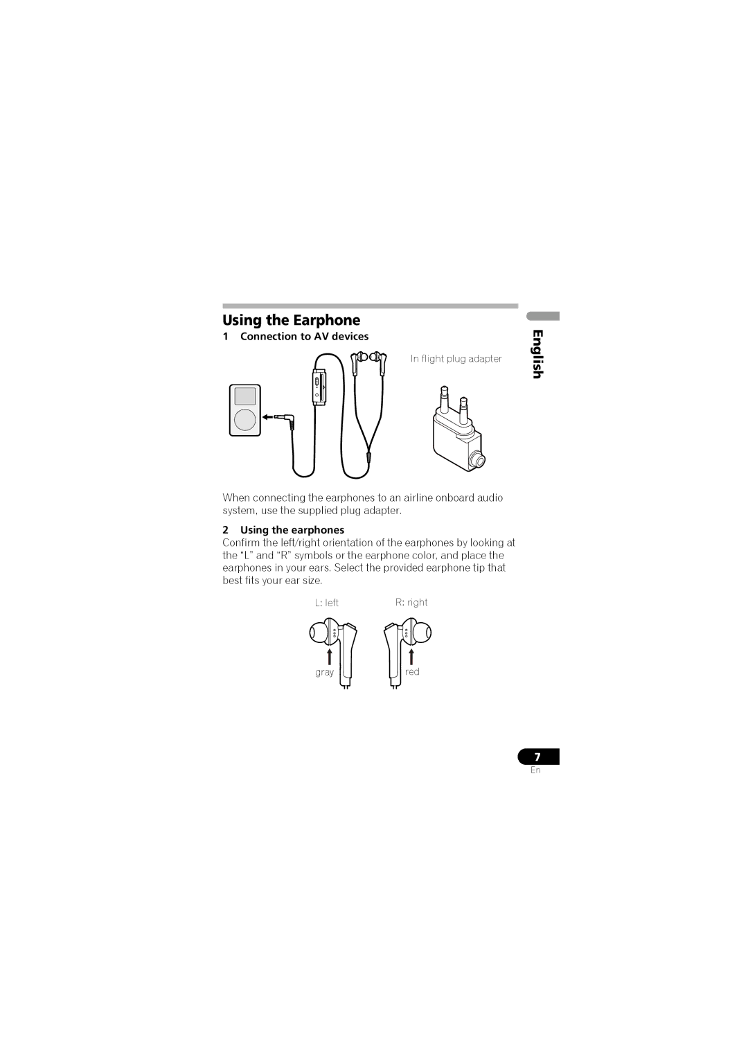 Pioneer SE-NC31C-K operating instructions Using the Earphone, Connection to AV devices, Using the earphones 