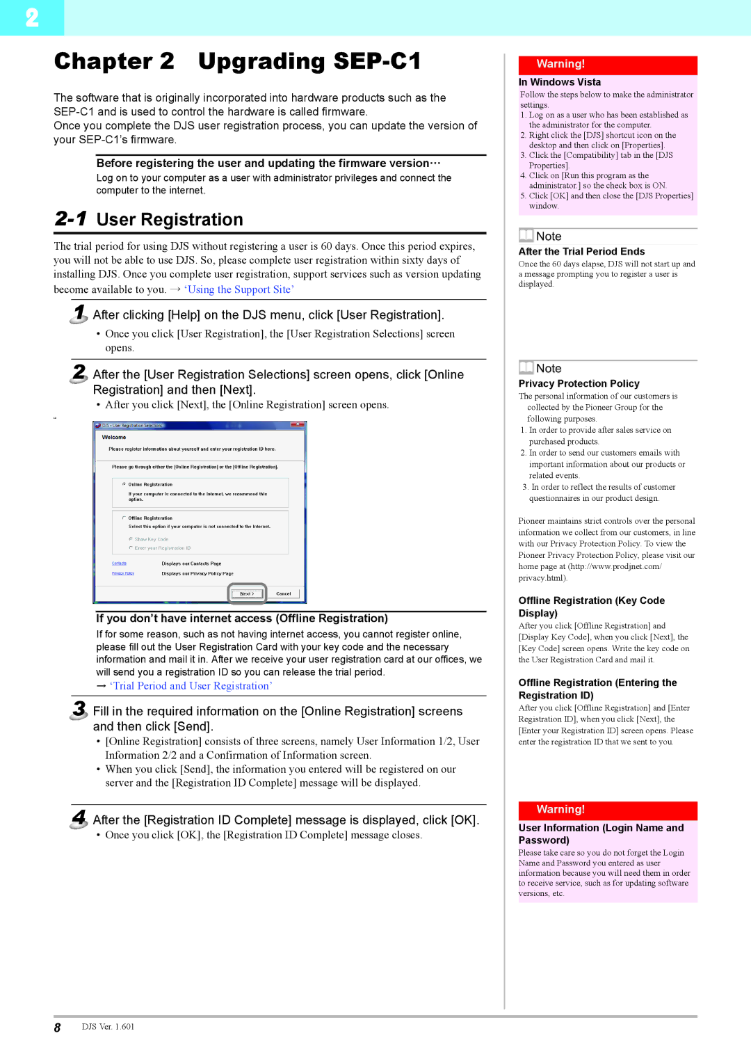 Pioneer SEP-C1 manual 1User Registration, If you don’t have internet access Offline Registration 