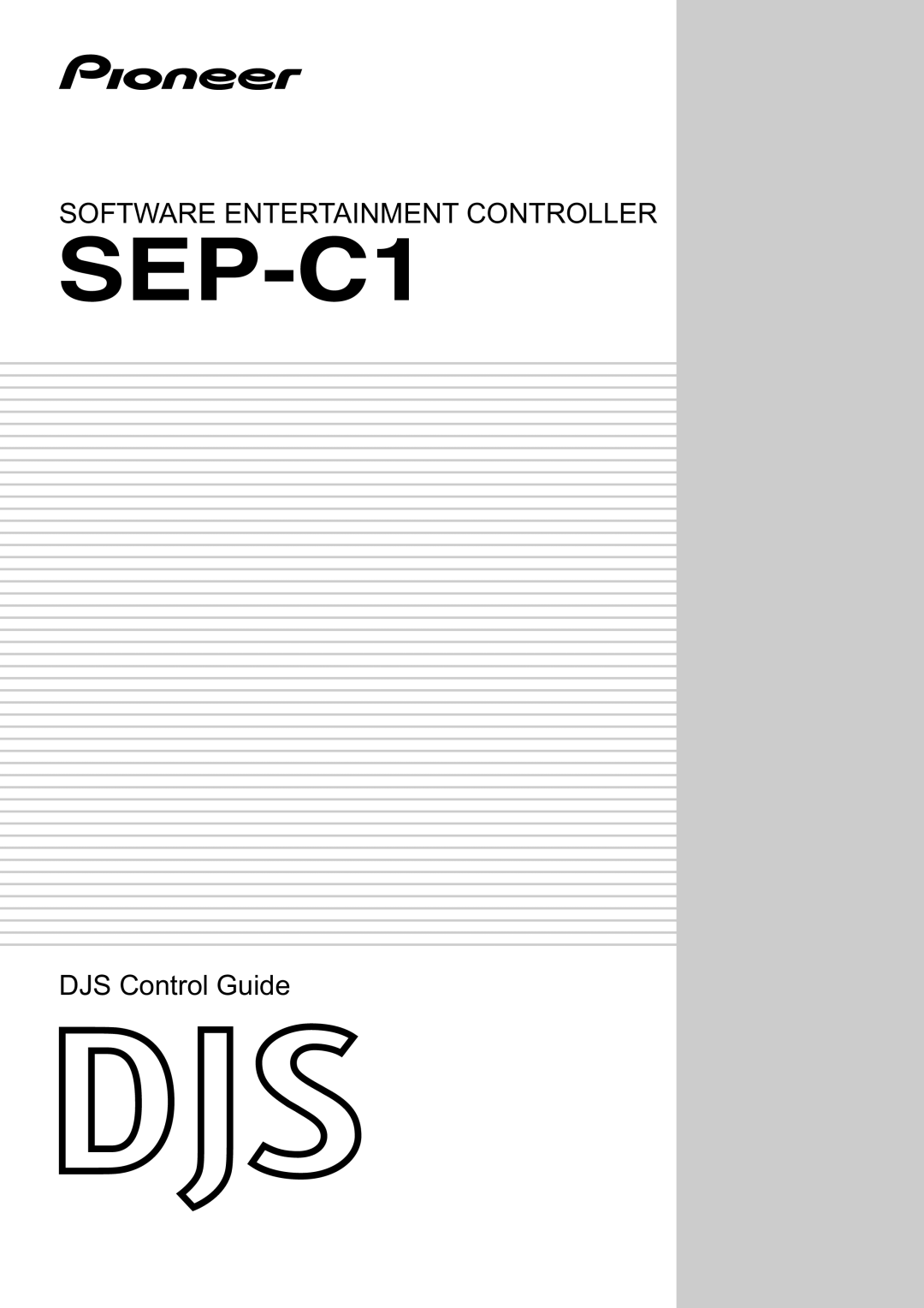 Pioneer Software Entertainment Controller manual SEP-C1, DJS Control Guide 