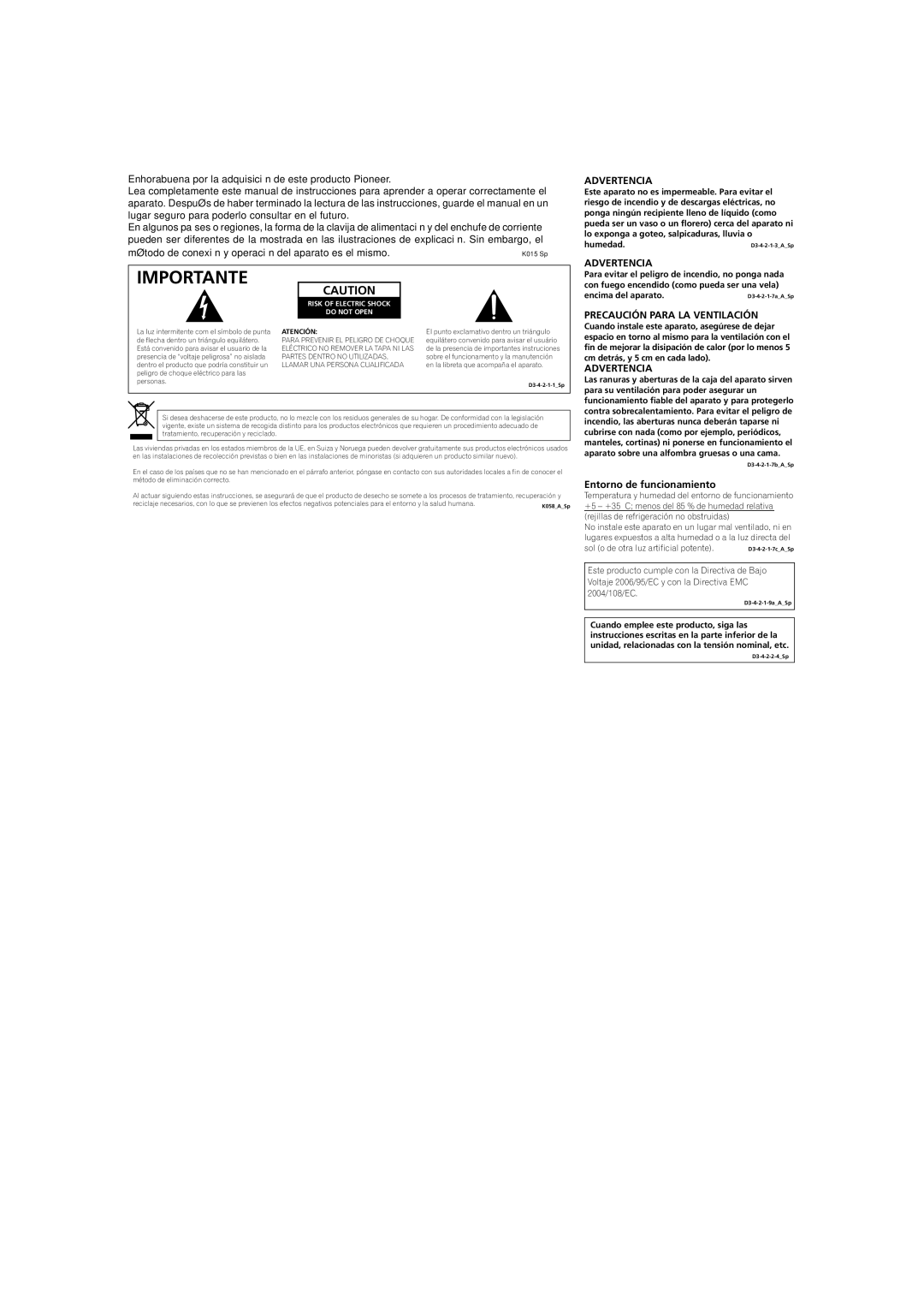 Pioneer SEP-C1 Método de conexión y operación del aparato es el mismo, Advertencia, Precaución Para LA Ventilación 