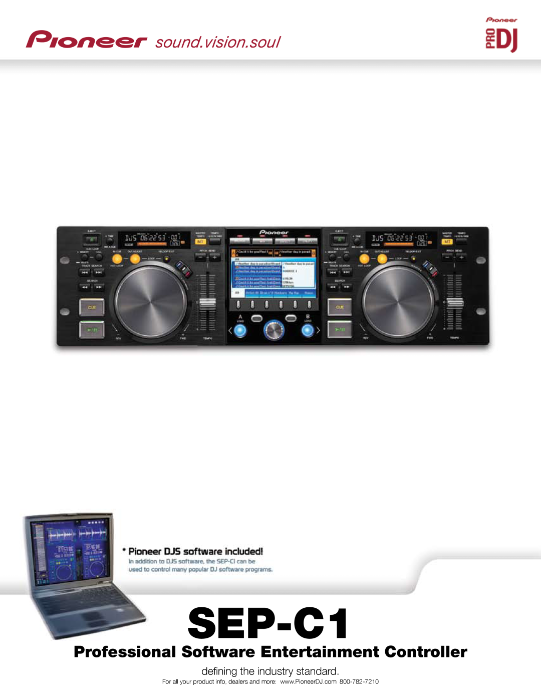 Pioneer SEP-C1 manual Professional Software Entertainment Controller, defining the industry standard 
