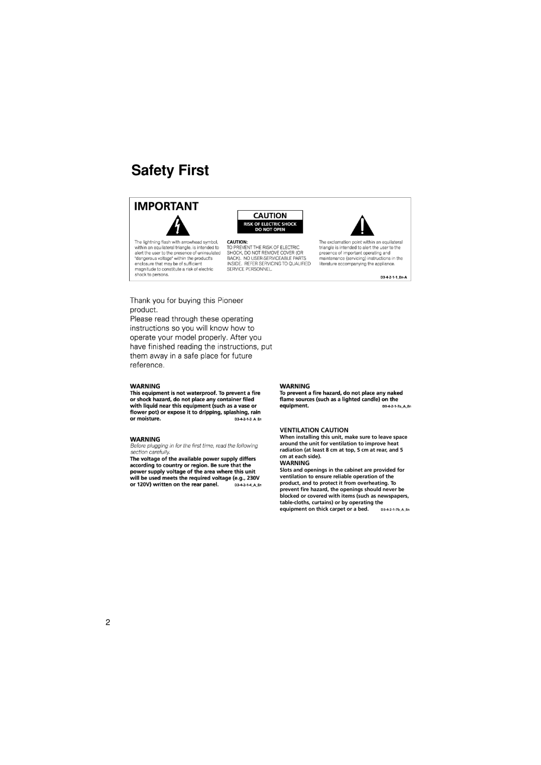 Pioneer SH-DT510 manual Safety First, Ventilation Caution 