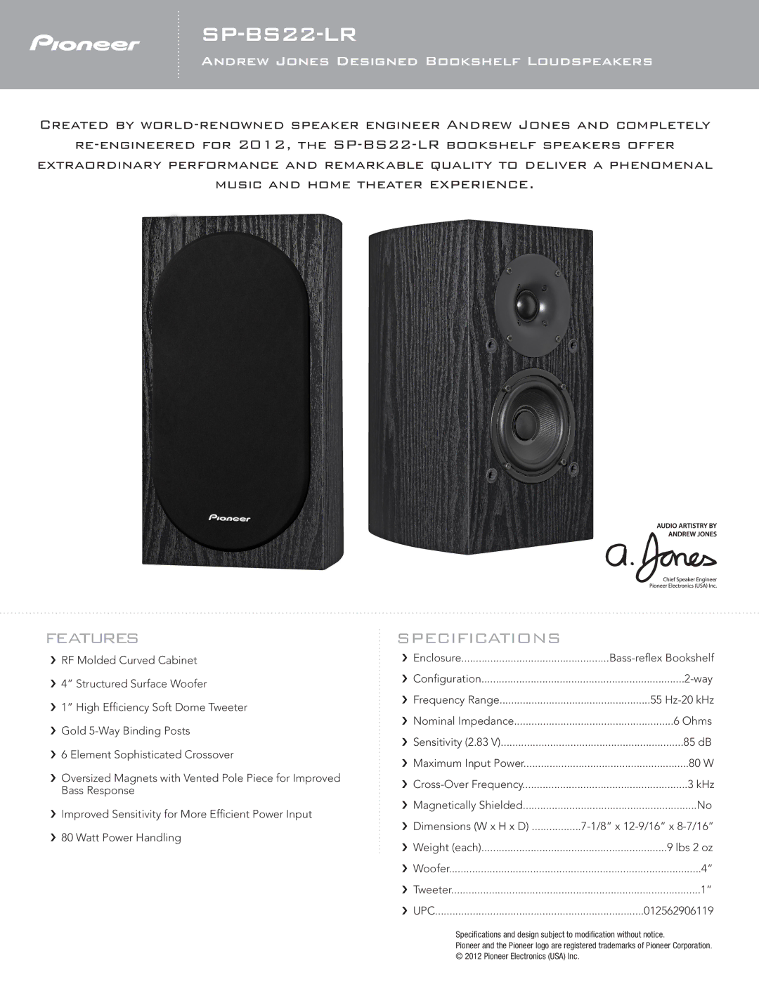 Pioneer SP-BS22-LR specifications Features, Andrew Jones Designed Bookshelf Loudspeakers, Specifications 