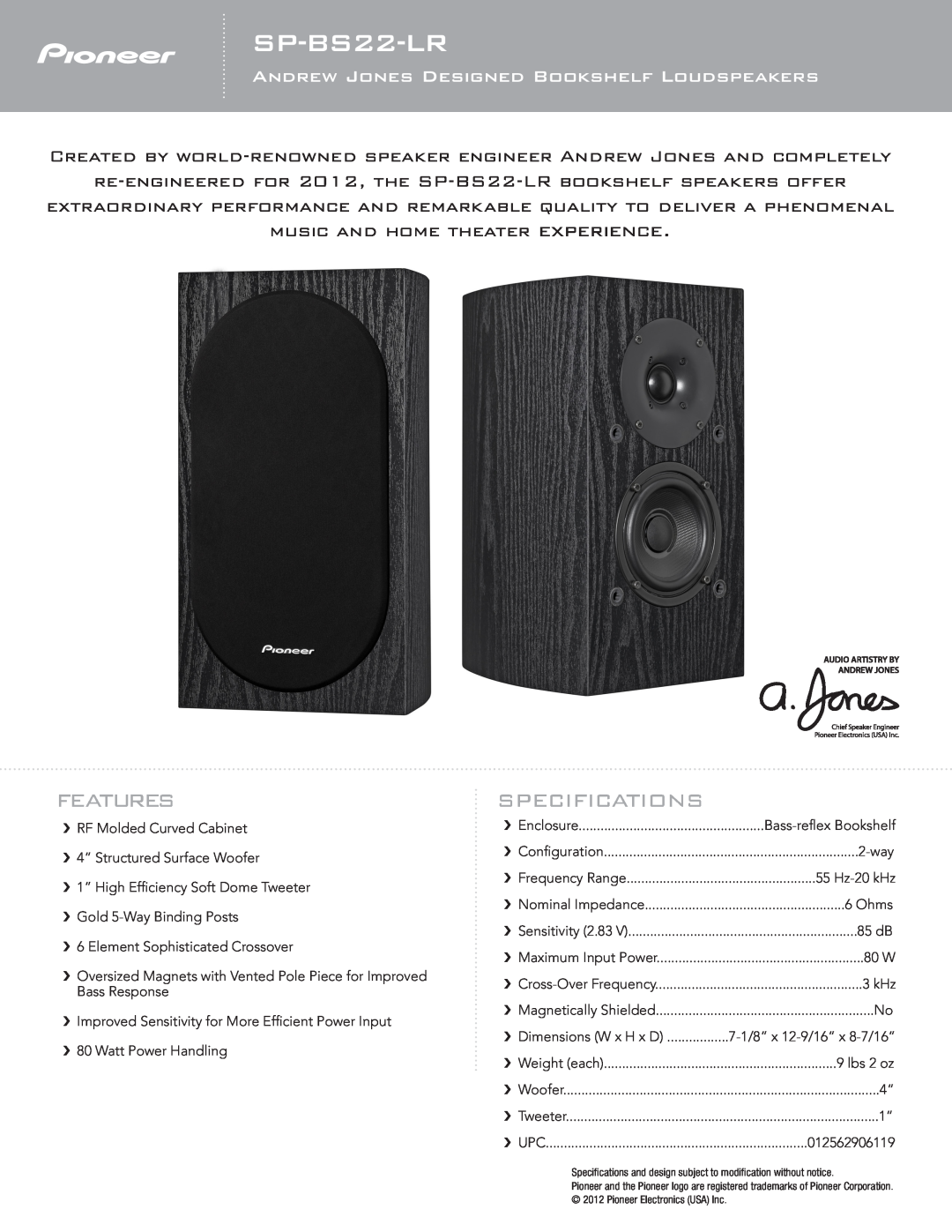 Pioneer SP-BS22-LR specifications Features, Andrew Jones Designed Bookshelf Loudspeakers, Specifications 