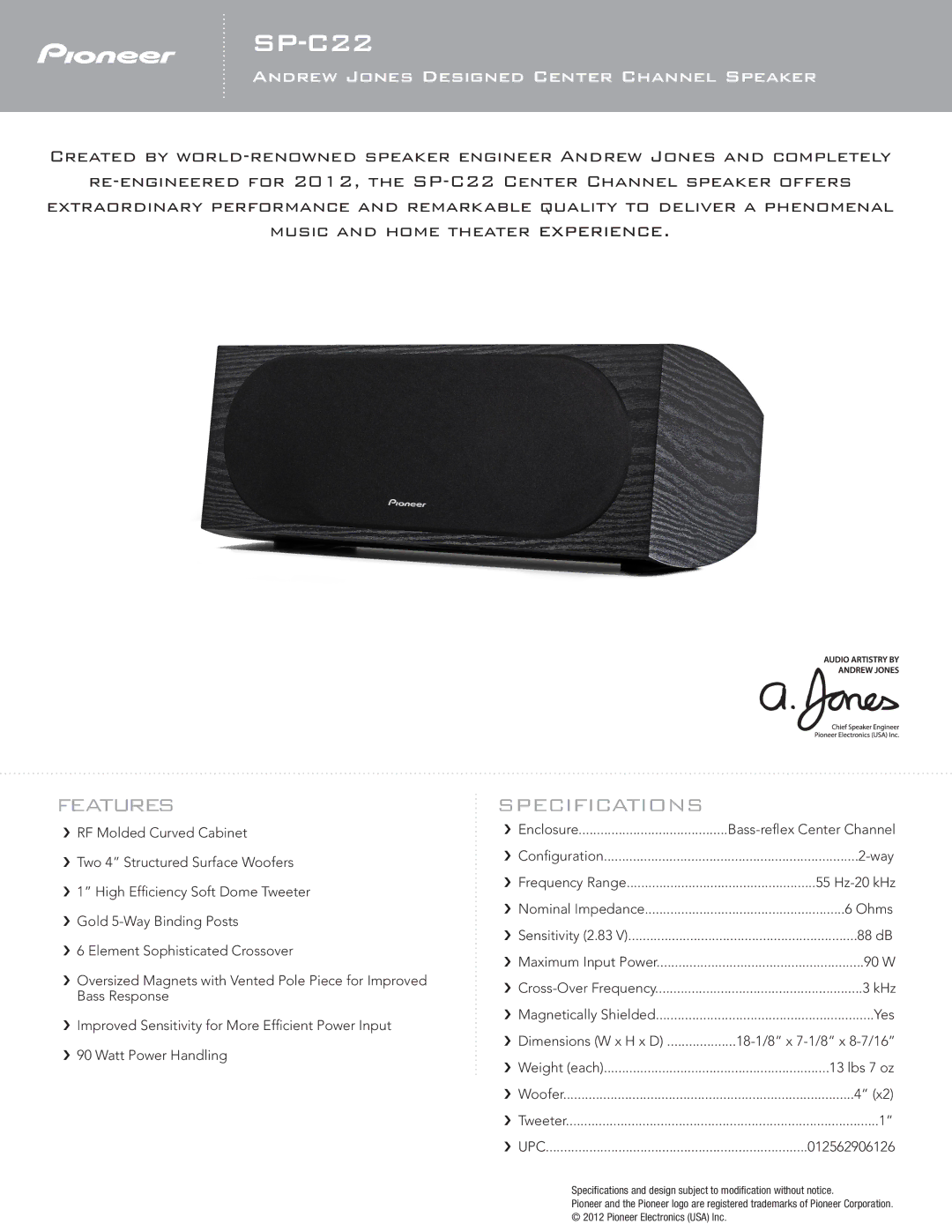 Pioneer SP-C22 specifications Features, Andrew Jones Designed Center Channel Speaker, Specifications 