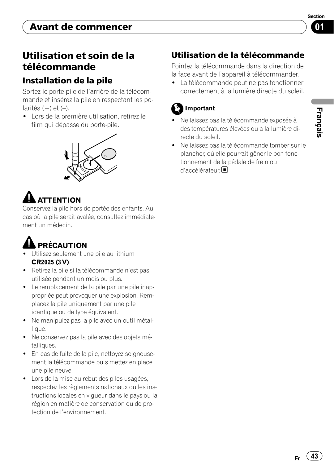 Pioneer SRC7127-B/N operation manual Avant de commencer Utilisation et soin de la télécommande, Installation de la pile 