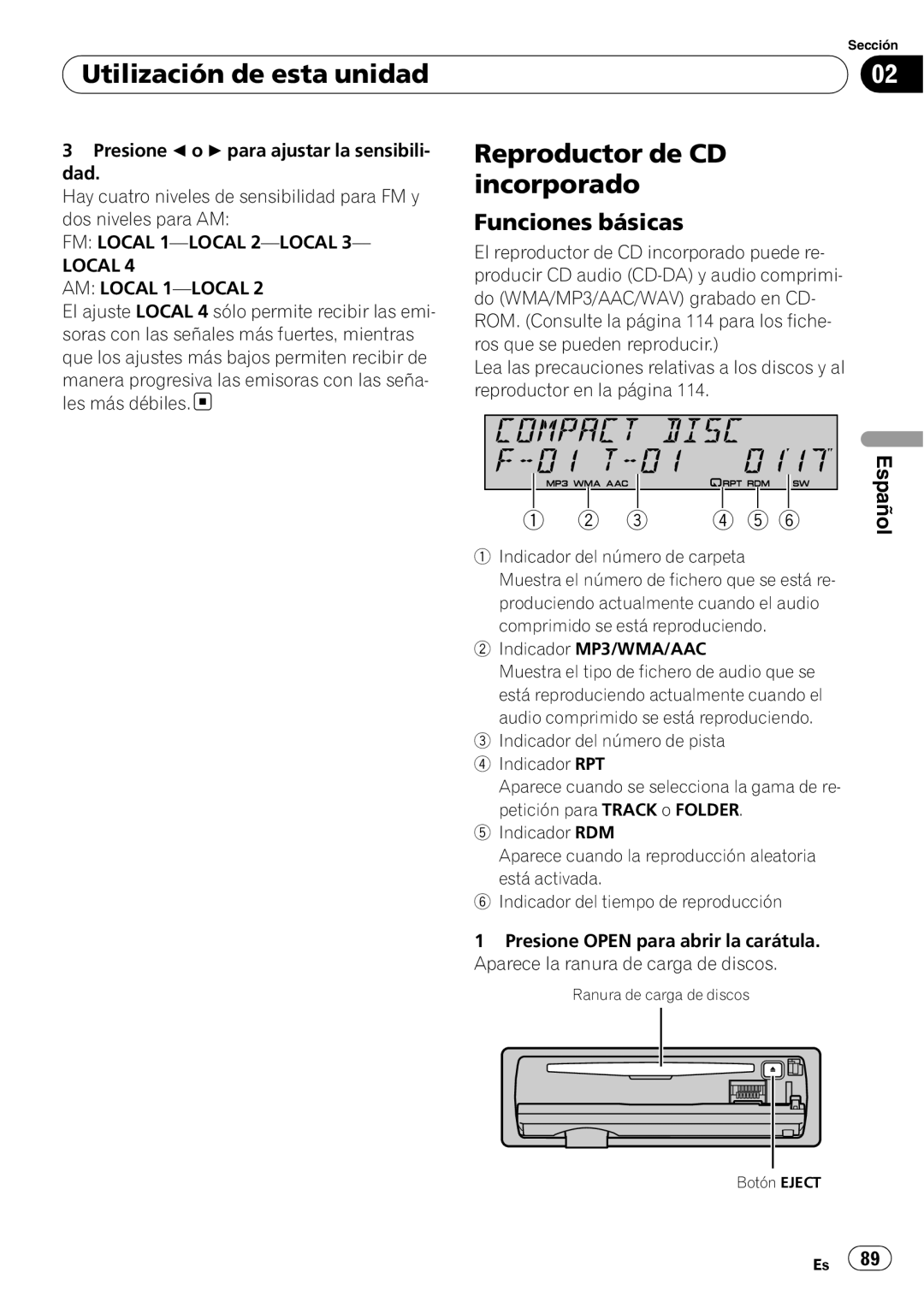 Pioneer SRC7127-B/N Reproductor de CD, incorporado, Utilización de esta unidad, Funciones básicas,   ,   , Español 