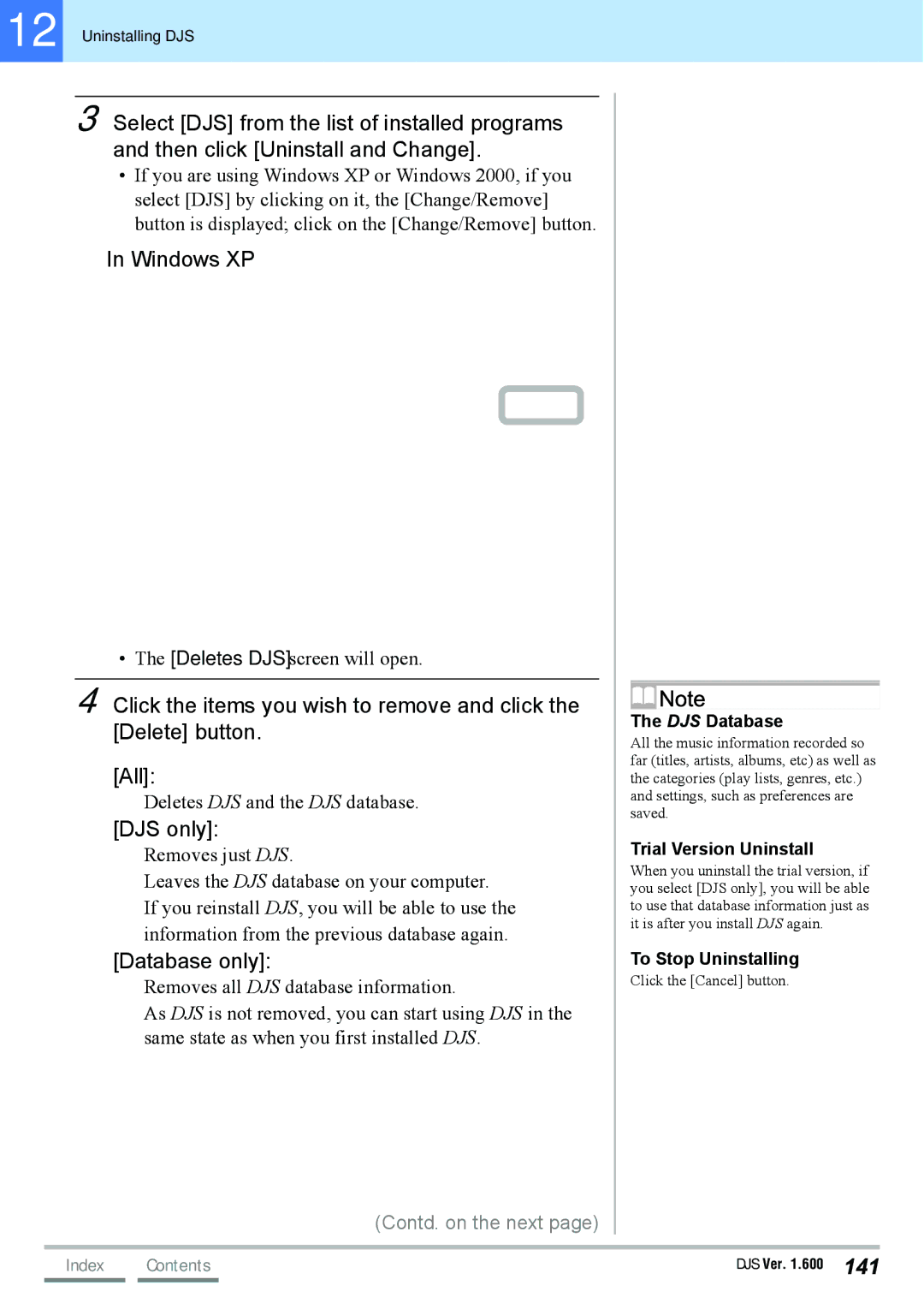 Pioneer SVJ-DL01D, SVJ-DS01D manual DJS only, Database only, DJS Database, Trial Version Uninstall, To Stop Uninstalling 