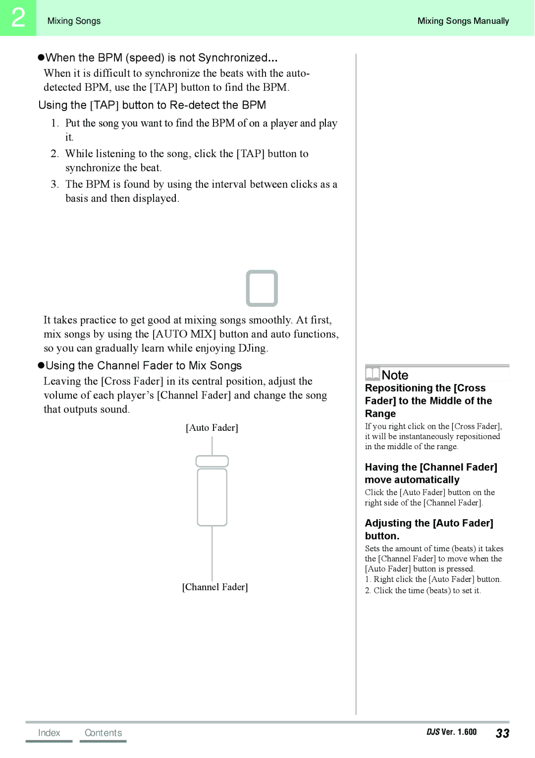 Pioneer SVJ-DL01D, SVJ-DS01D manual Using the TAP button to Re-detect the BPM, Using the Channel Fader to Mix Songs 