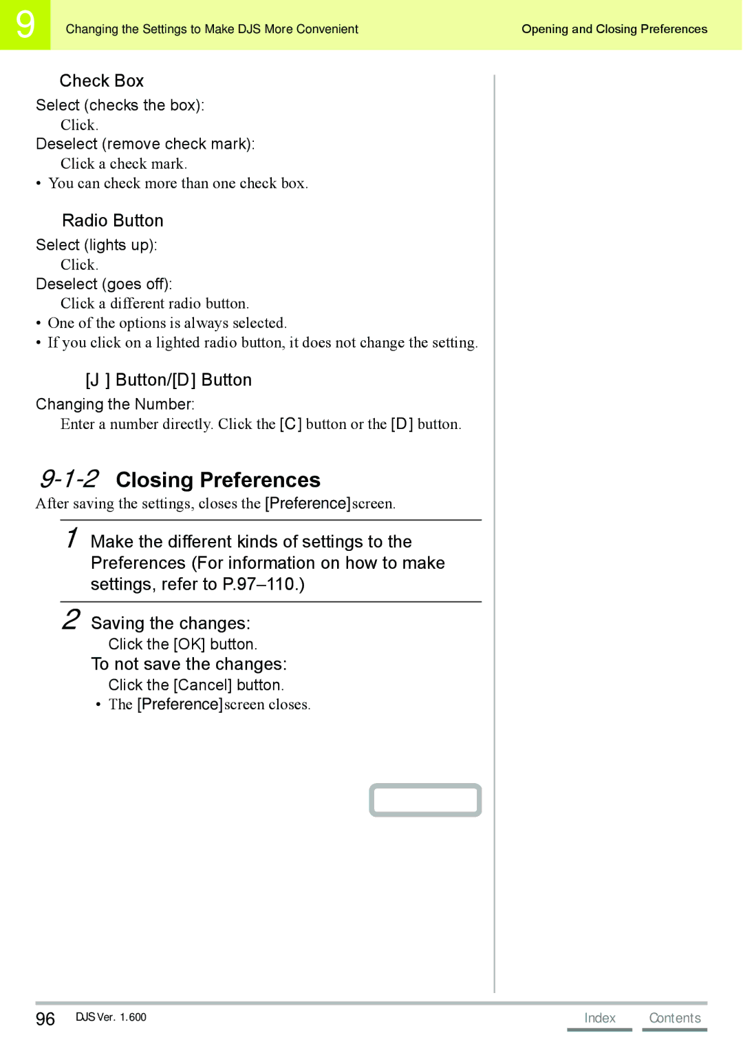 Pioneer SVJ-DL01D, SVJ-DS01 2Closing Preferences, Check Box, Radio Button, Button/D Button, To not save the changes 