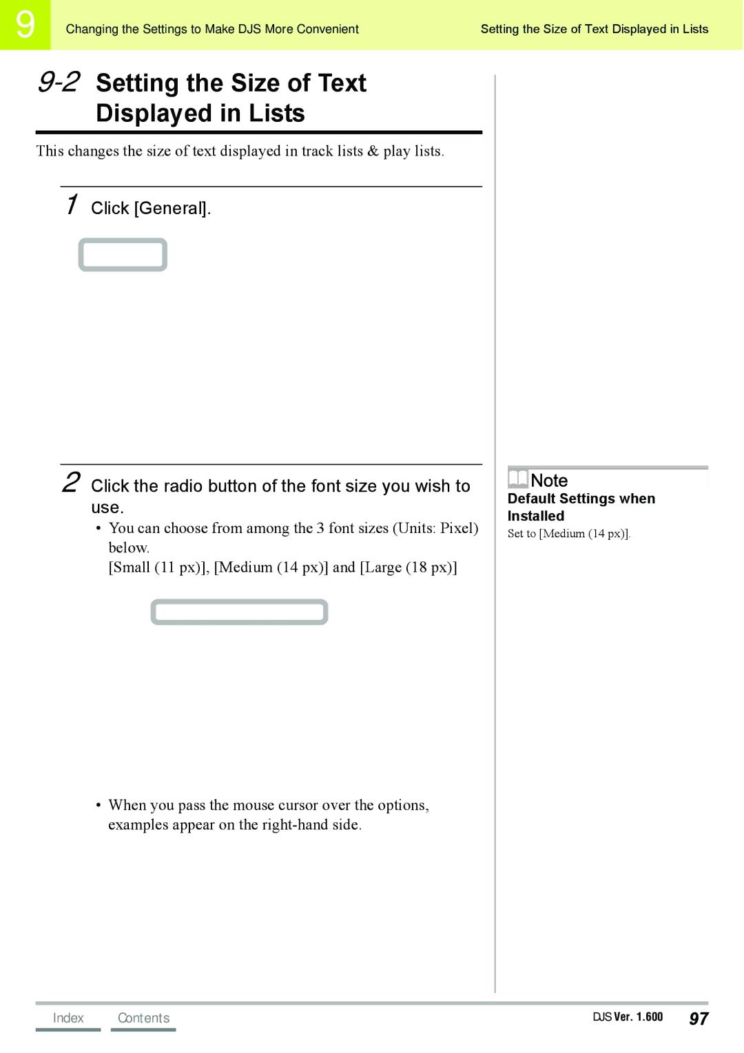 Pioneer SVJ-DL01D, SVJ-DS01D manual 2Setting the Size of Text Displayed in Lists, Default Settings when Installed 