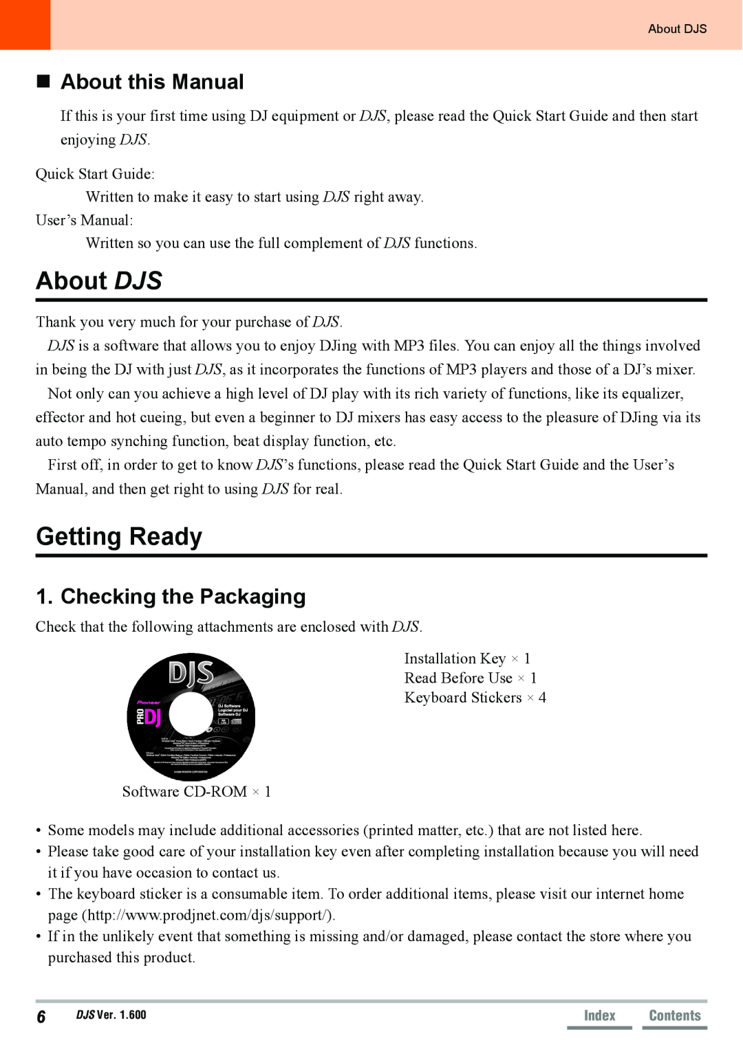 Pioneer SVJ-DL01D, SVJ-DS01D manual About DJS, Getting Ready, About this Manual, Checking the Packaging 