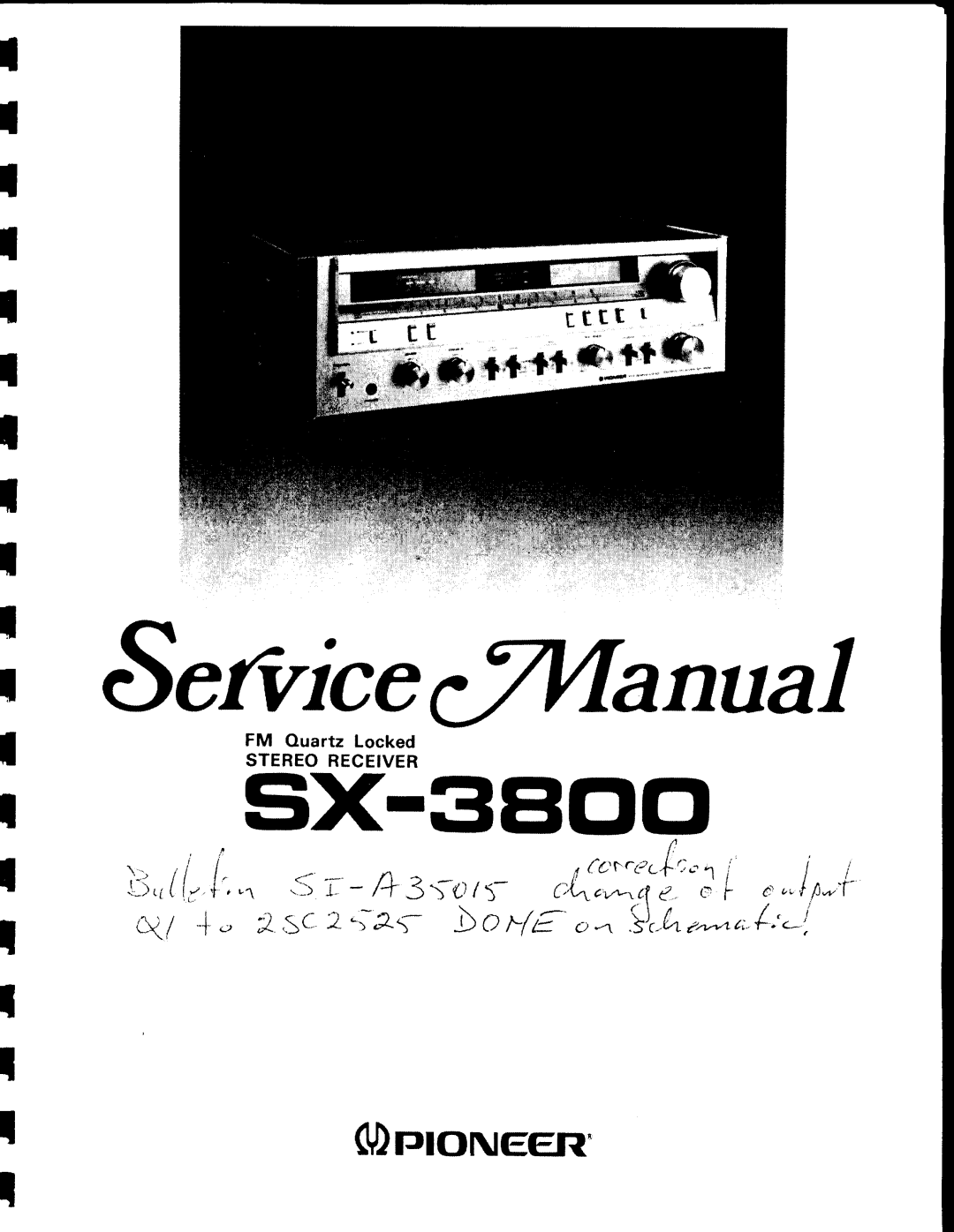 Pioneer SX-3800 manual Sefvice nual, ii,,ii,i,,..,s r - ft3rcrl ttr!L *,.ir*.t, DrrroN€ER 