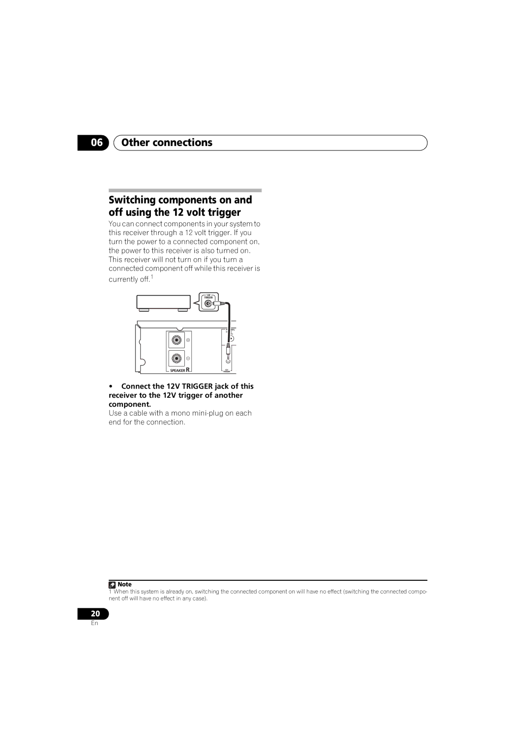 Pioneer SX-A6-J manual Switching components on and off using the 12 volt trigger 