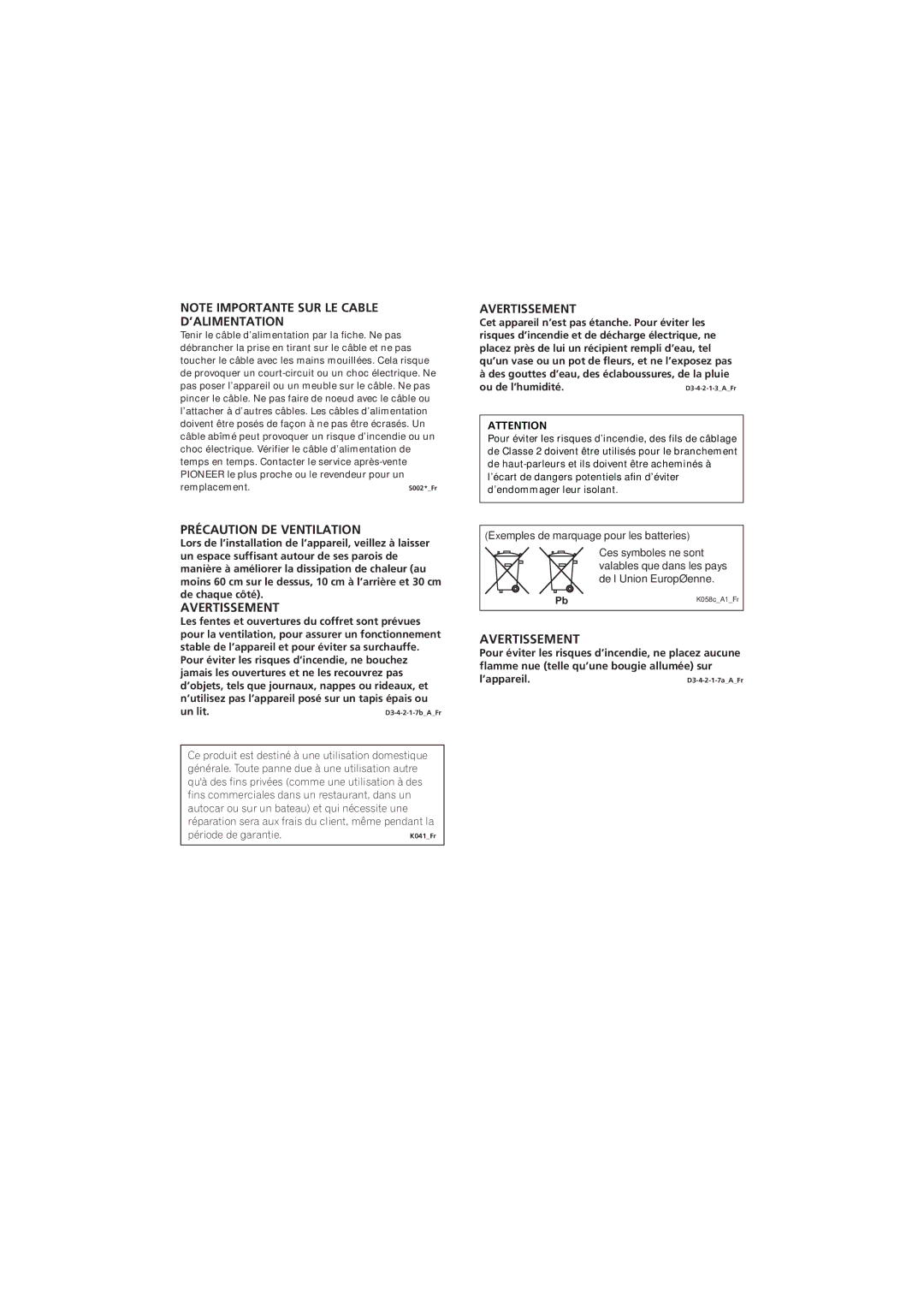 Pioneer SX-A6MK2-K operating instructions Précaution DE Ventilation,  