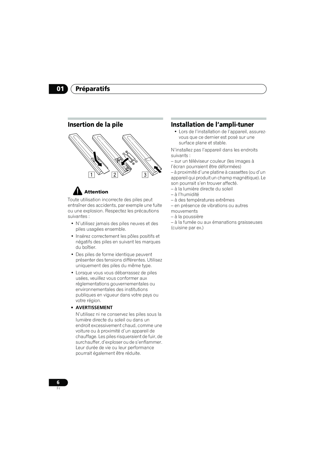 Pioneer SX-A6MK2-K operating instructions 01Préparatifs Insertion de la pile, Installation de l’ampli-tuner, Avertissement 