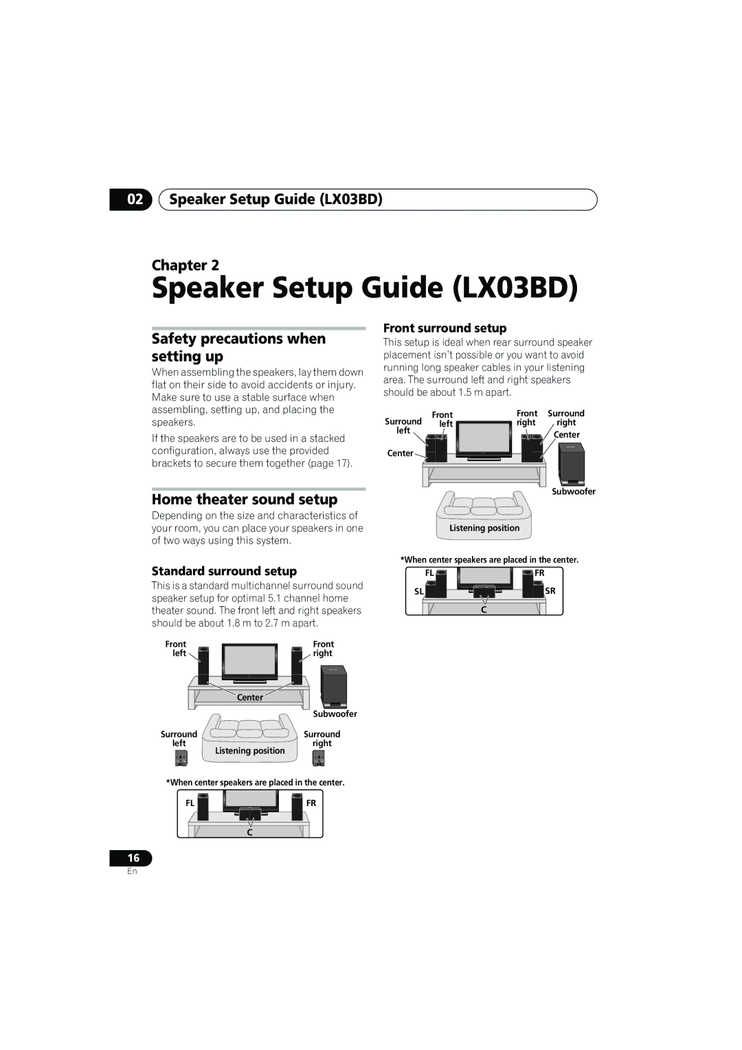 Pioneer SX-LX03 manual Speaker Setup Guide LX03BD Chapter, Safety precautions when setting up, Home theater sound setup 