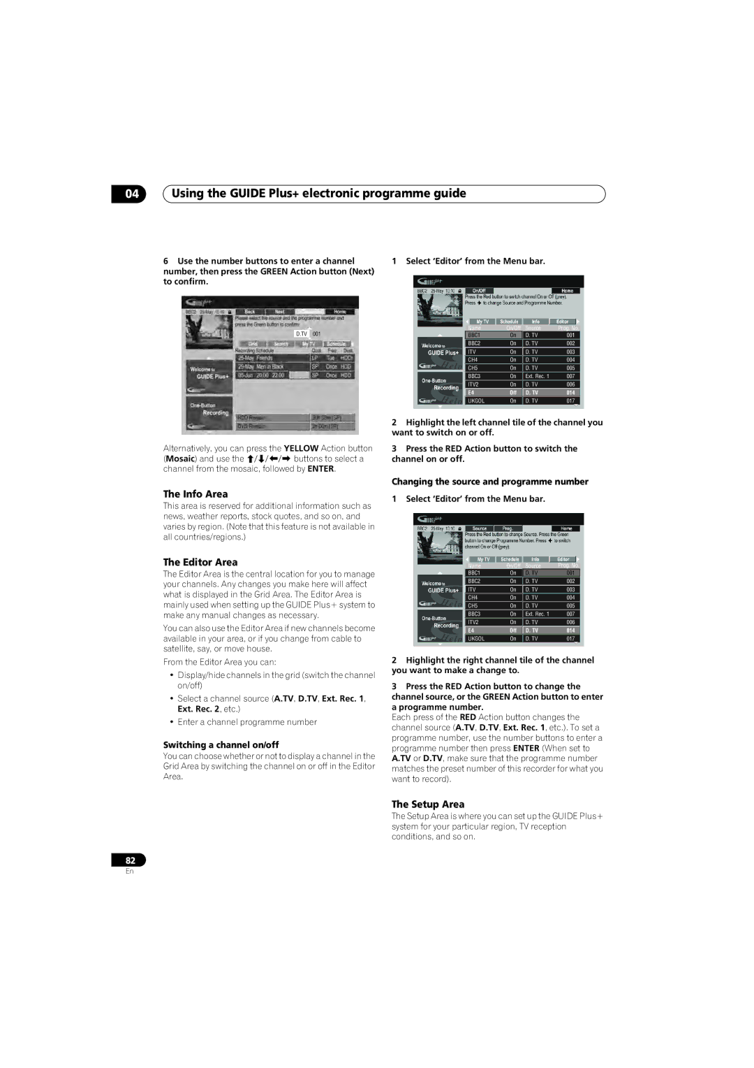 Pioneer SX-LX70SW Info Area, Editor Area, Setup Area, Changing the source and programme number, Switching a channel on/off 