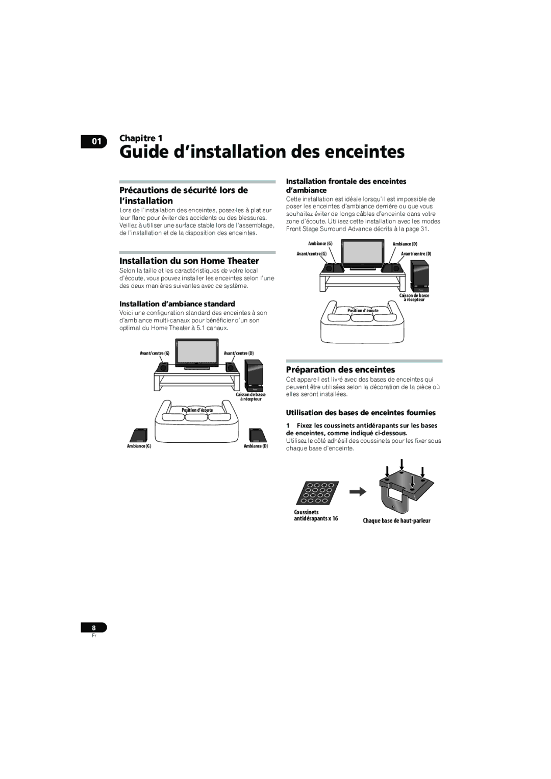 Pioneer SX-LX70SW operating instructions Précautions de sécurité lors de l’installation, Installation du son Home Theater 