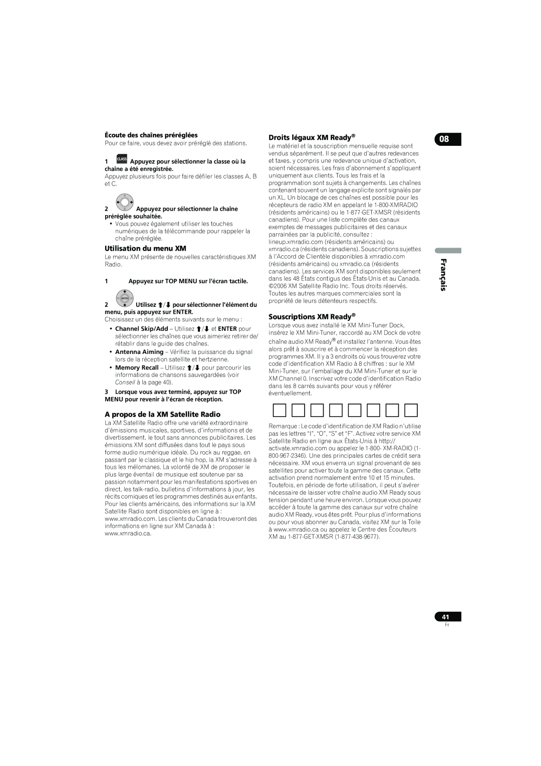 Pioneer SX-LX70SW Utilisation du menu XM, Droits légaux XM Ready Souscriptions XM Ready, Écoute des chaînes préréglées 