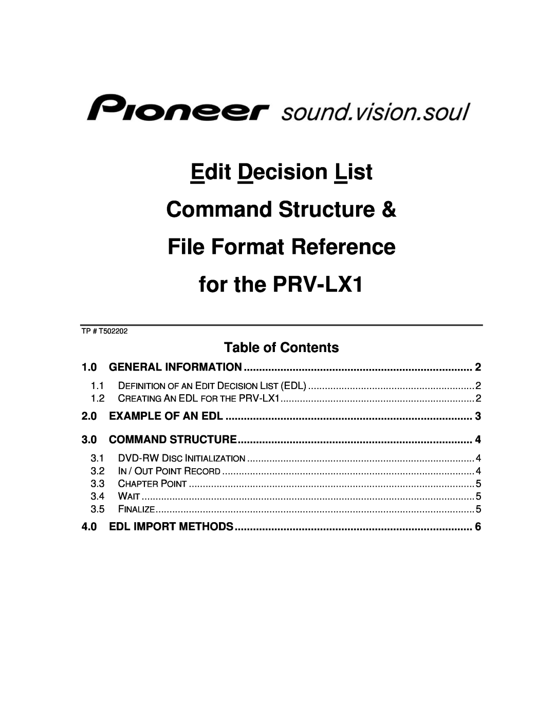 Pioneer T502202 manual General Information, Example Of An Edl, Command Structure, Edl Import Methods, for the PRV-LX1 