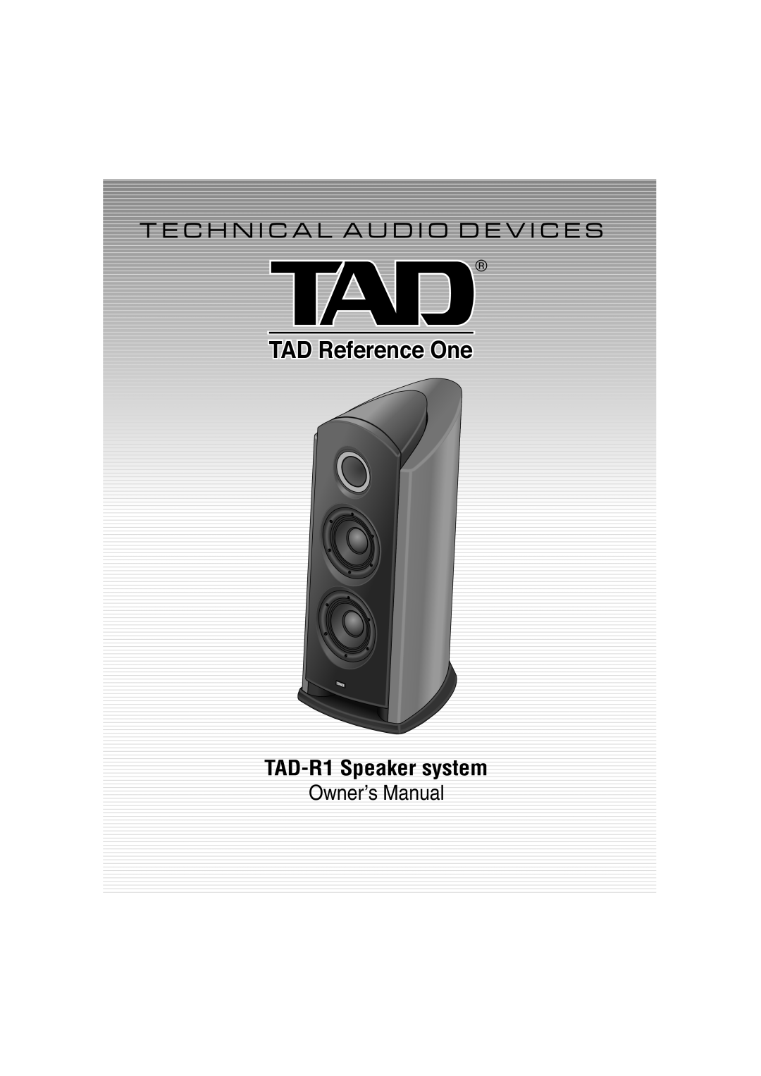 Pioneer owner manual TAD Reference One, TAD-R1Speaker system 