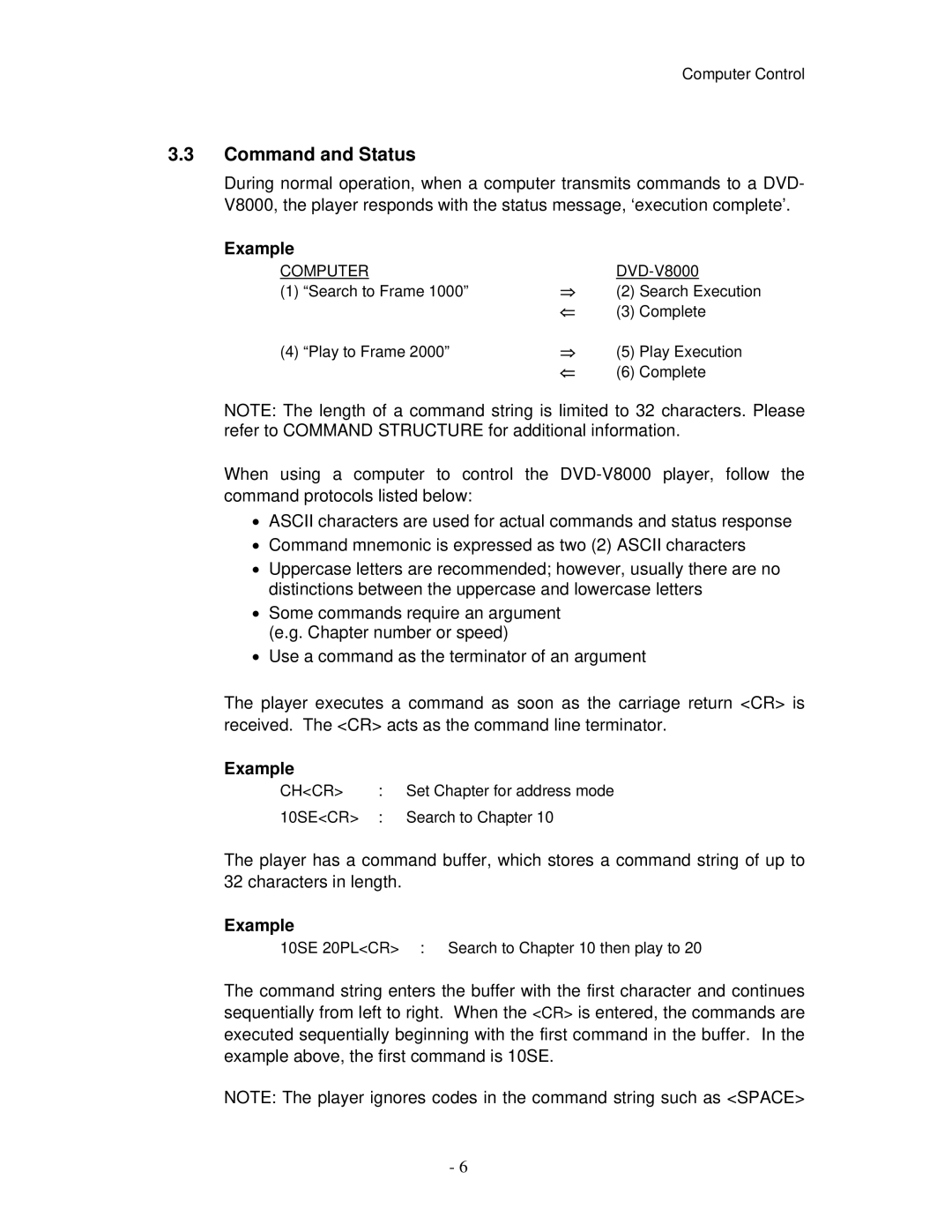 Pioneer V8000 manual Command and Status, Example 