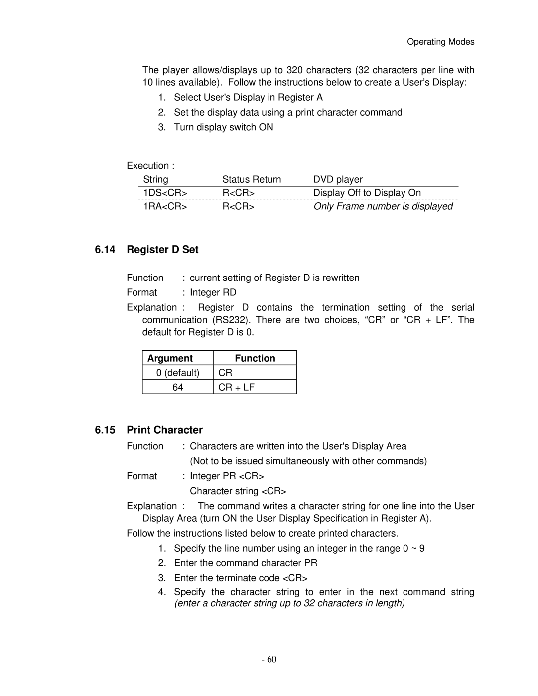 Pioneer V8000 manual Register D Set, Print Character, 1DSCR RCR, 1RACR RCR, Argument Function 